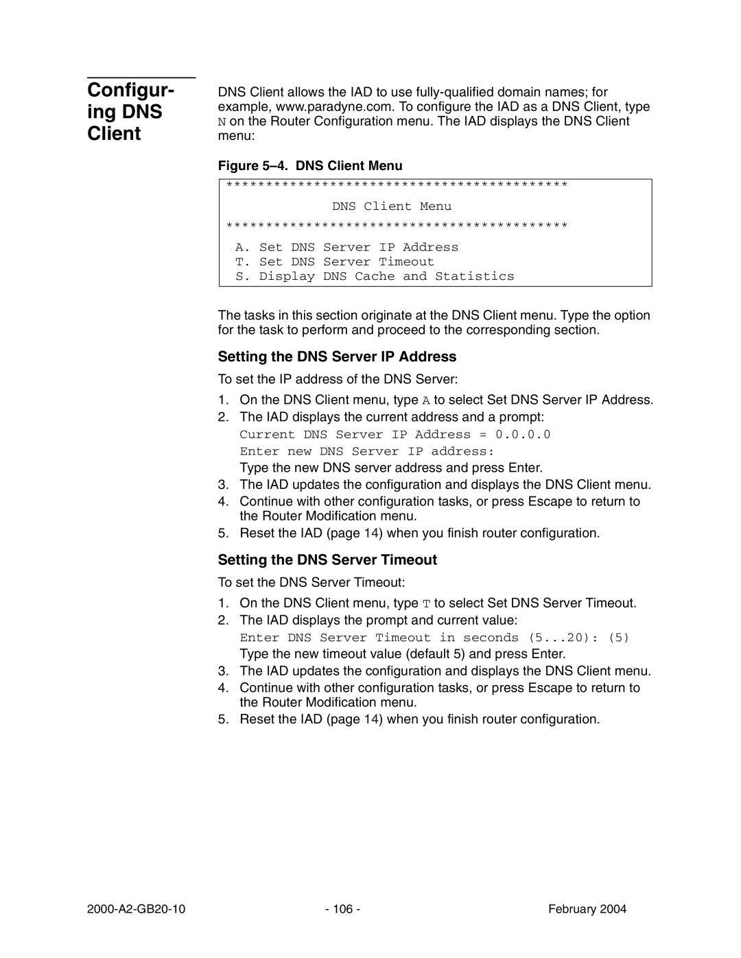 Paradyne JetFusion Integrated Access Device manual Configur- ing DNS Client, Setting the DNS Server IP Address 