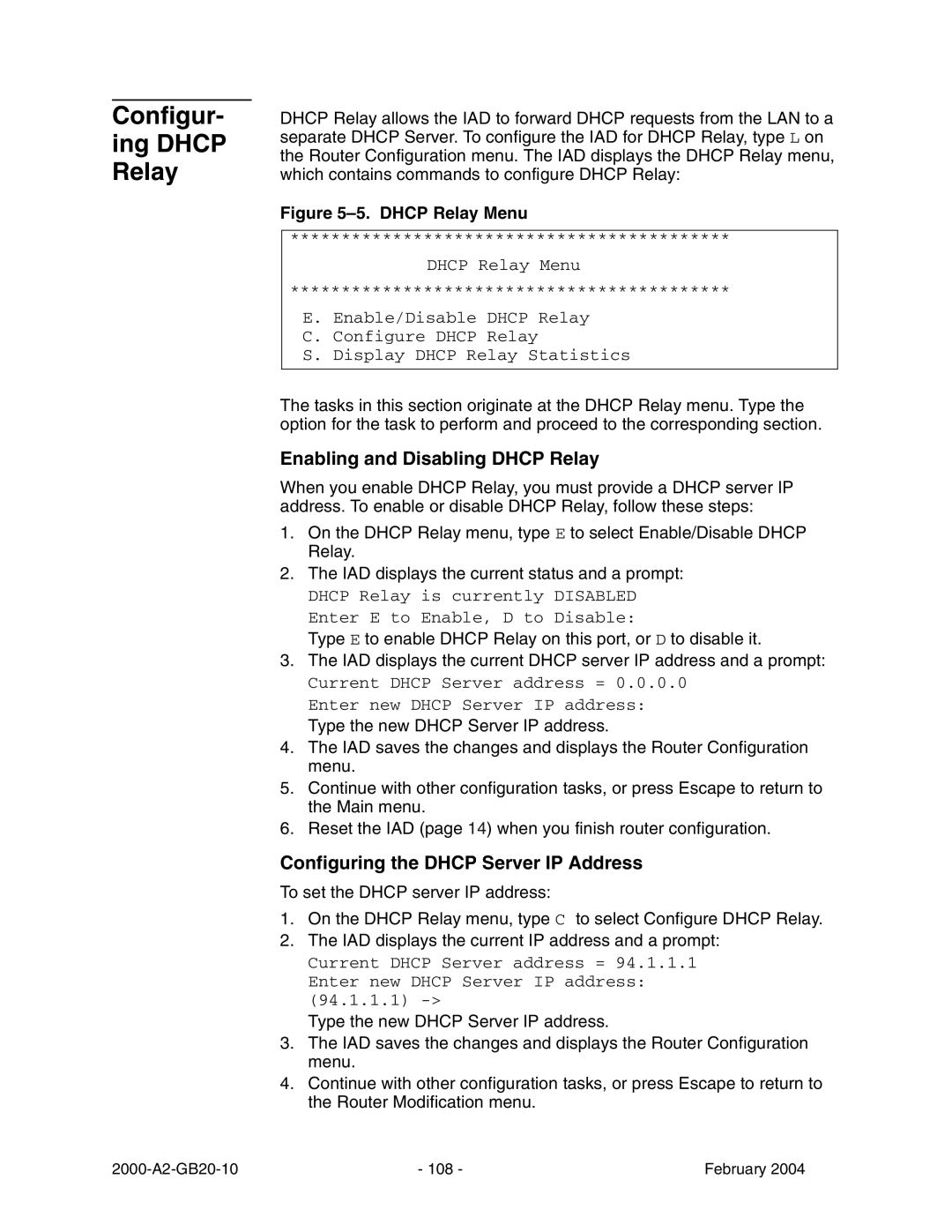 Paradyne JetFusion Integrated Access Device manual Configur- ing Dhcp Relay, Enabling and Disabling Dhcp Relay 