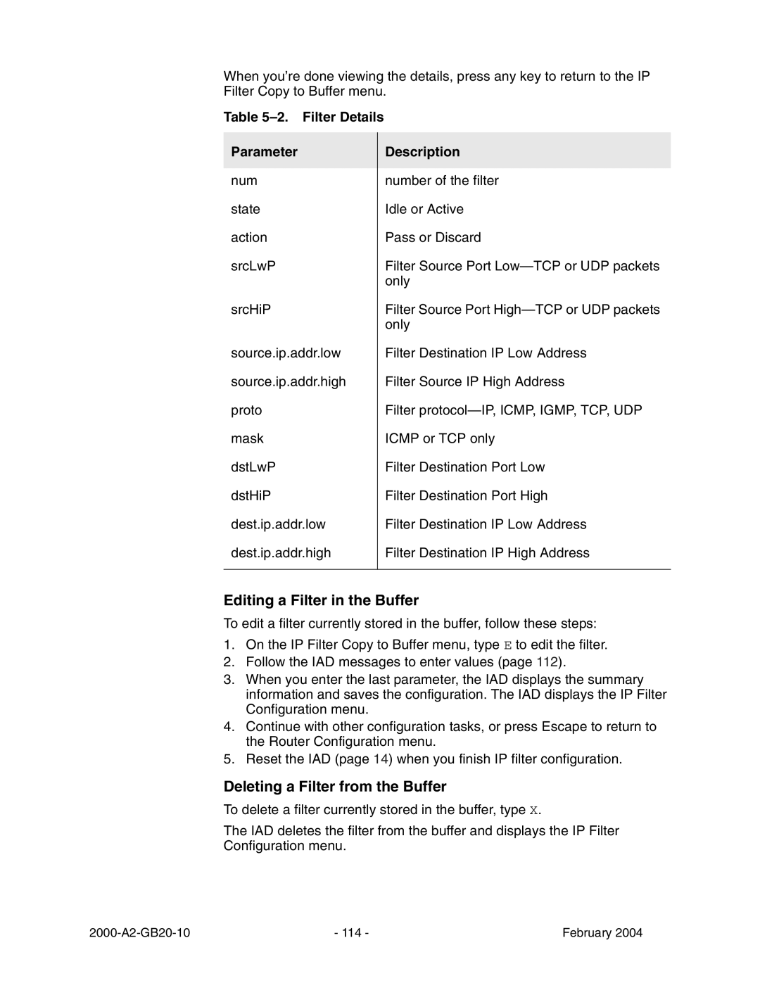 Paradyne JetFusion Integrated Access Device manual Editing a Filter in the Buffer, Deleting a Filter from the Buffer 