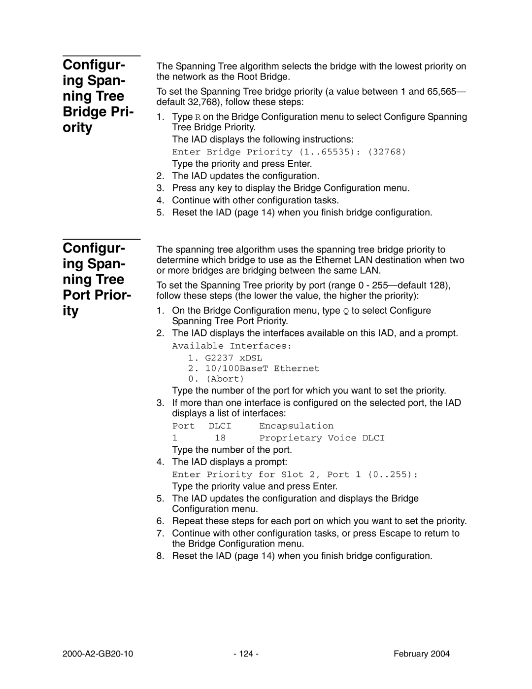 Paradyne JetFusion Integrated Access Device manual Type the number of the port IAD displays a prompt 