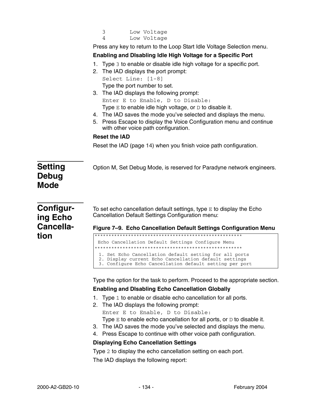 Paradyne JetFusion Integrated Access Device manual Setting Debug Mode Configur- ing Echo Cancella- tion, Reset the IAD 