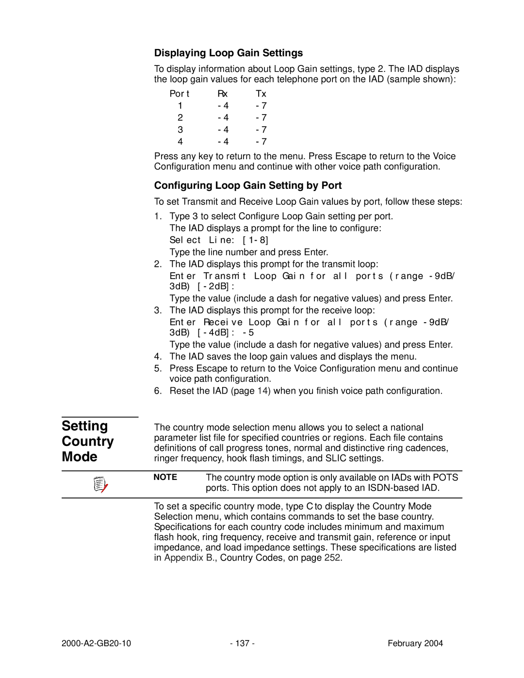 Paradyne JetFusion Integrated Access Device manual Setting Country Mode, Displaying Loop Gain Settings 