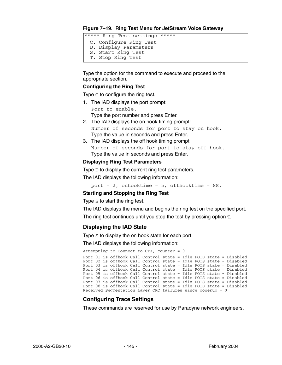 Paradyne JetFusion Integrated Access Device manual Displaying the IAD State, Configuring Trace Settings 