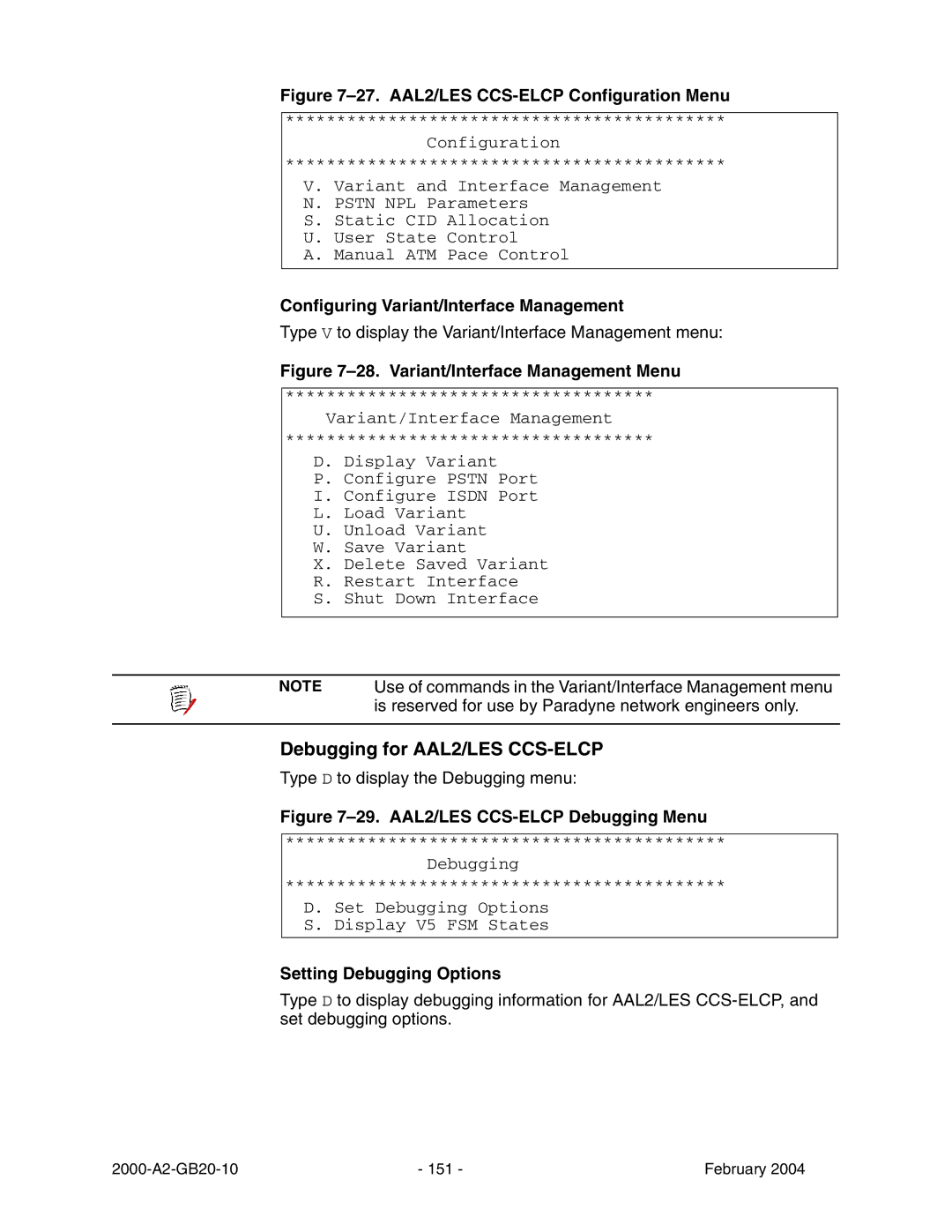 Paradyne JetFusion Integrated Access Device Debugging for AAL2/LES CCS-ELCP, Configuring Variant/Interface Management 