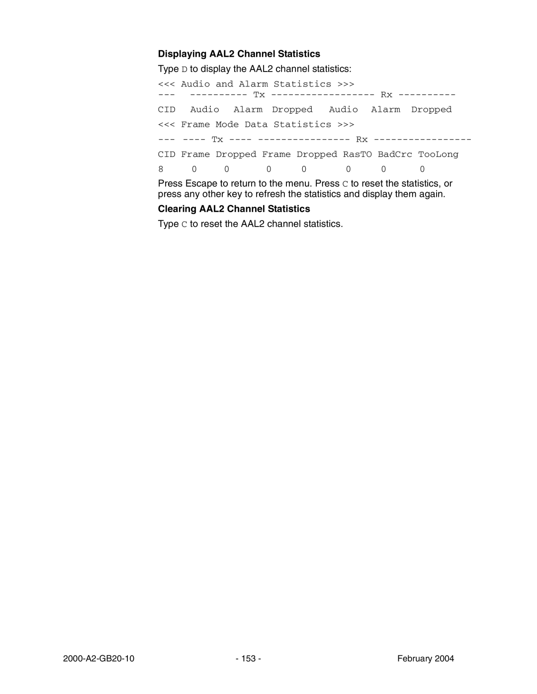 Paradyne JetFusion Integrated Access Device manual Displaying AAL2 Channel Statistics, Clearing AAL2 Channel Statistics 