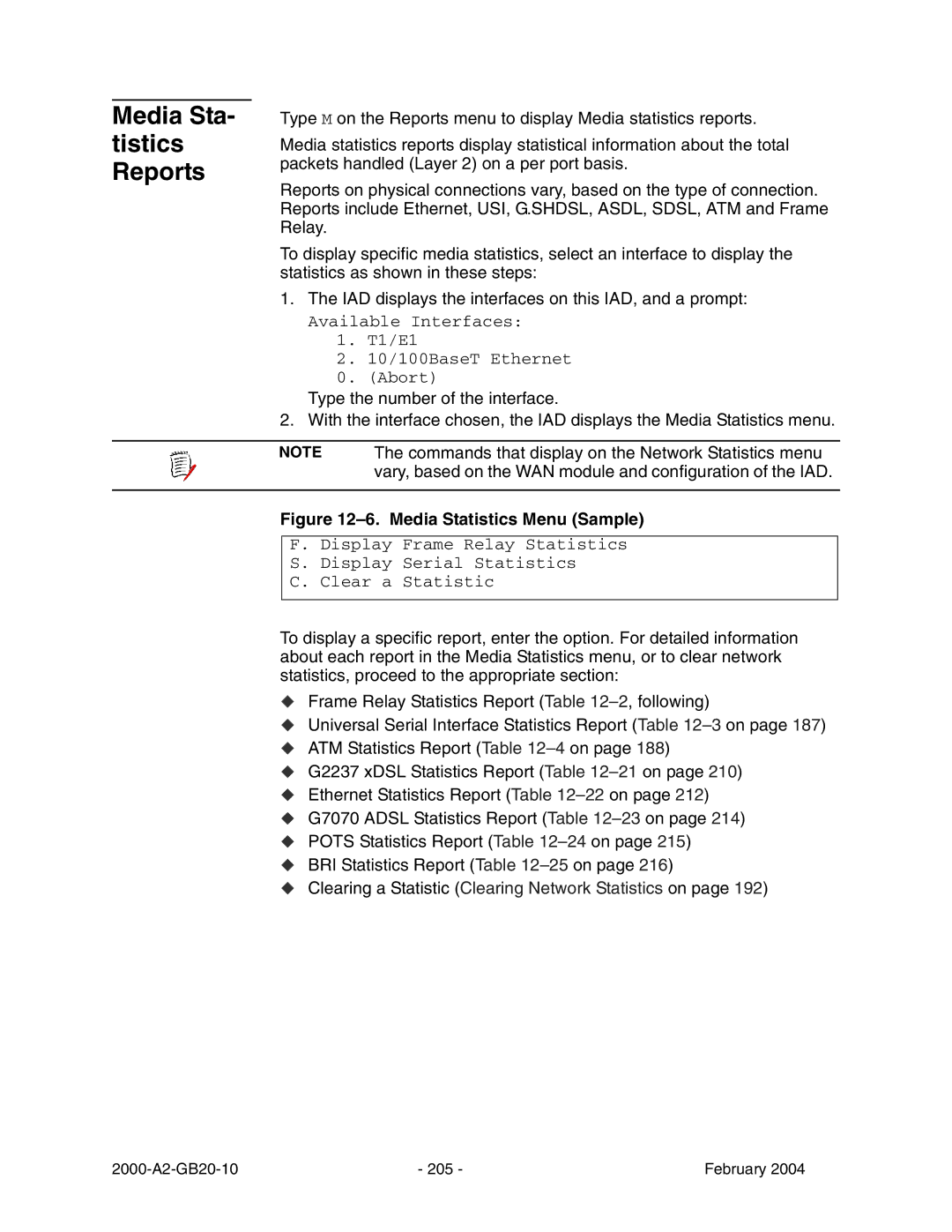 Paradyne JetFusion Integrated Access Device manual Media Sta- tistics Reports, Media Statistics Menu Sample 