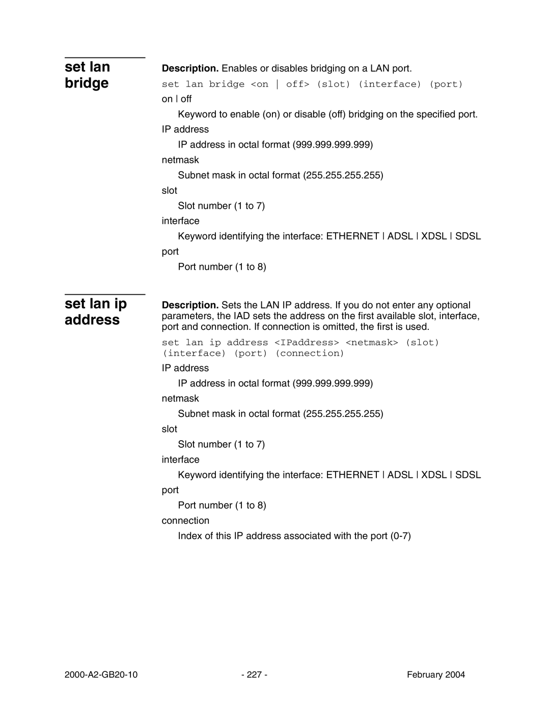 Paradyne JetFusion Integrated Access Device manual Set lan bridge Set lan ip address 