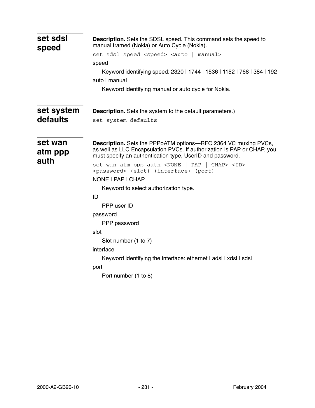 Paradyne JetFusion Integrated Access Device manual Set sdsl speed Set system defaults Set wan atm ppp auth, None PAP Chap 