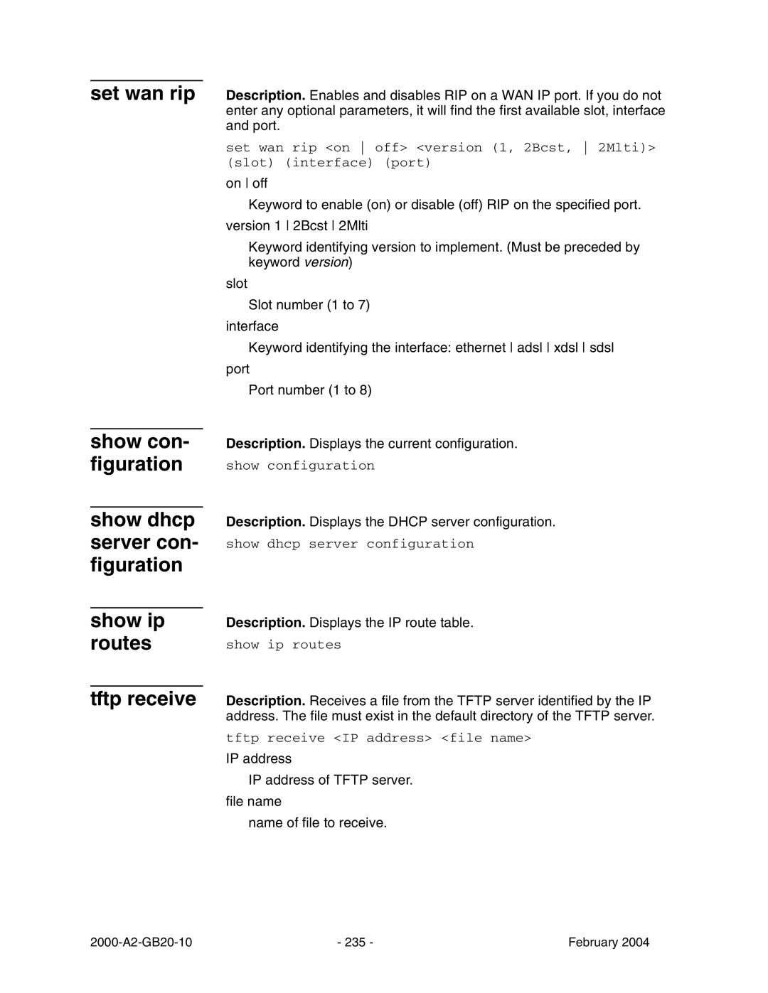 Paradyne JetFusion Integrated Access Device manual Description. Displays the Dhcp server configuration 