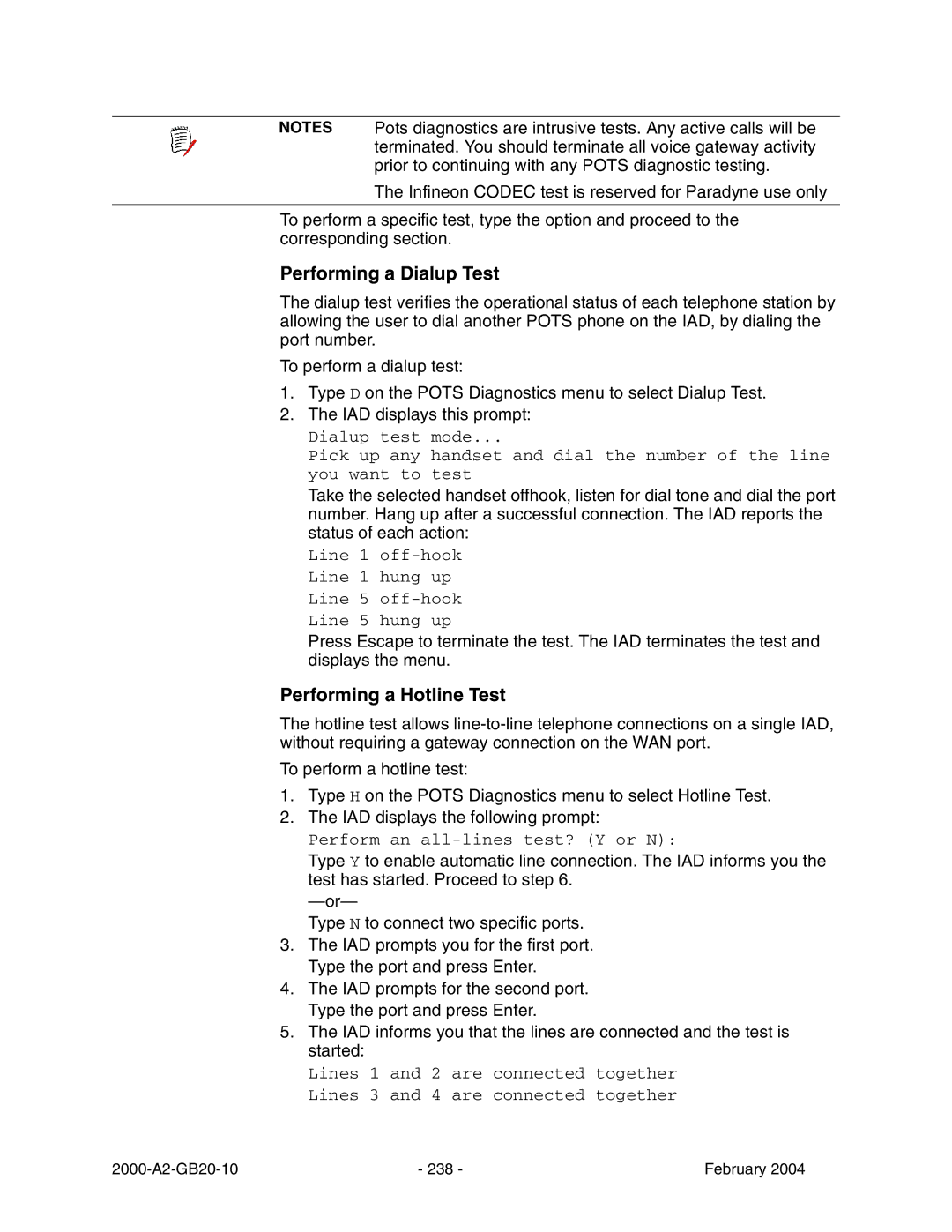 Paradyne JetFusion Integrated Access Device manual Performing a Dialup Test, Performing a Hotline Test 