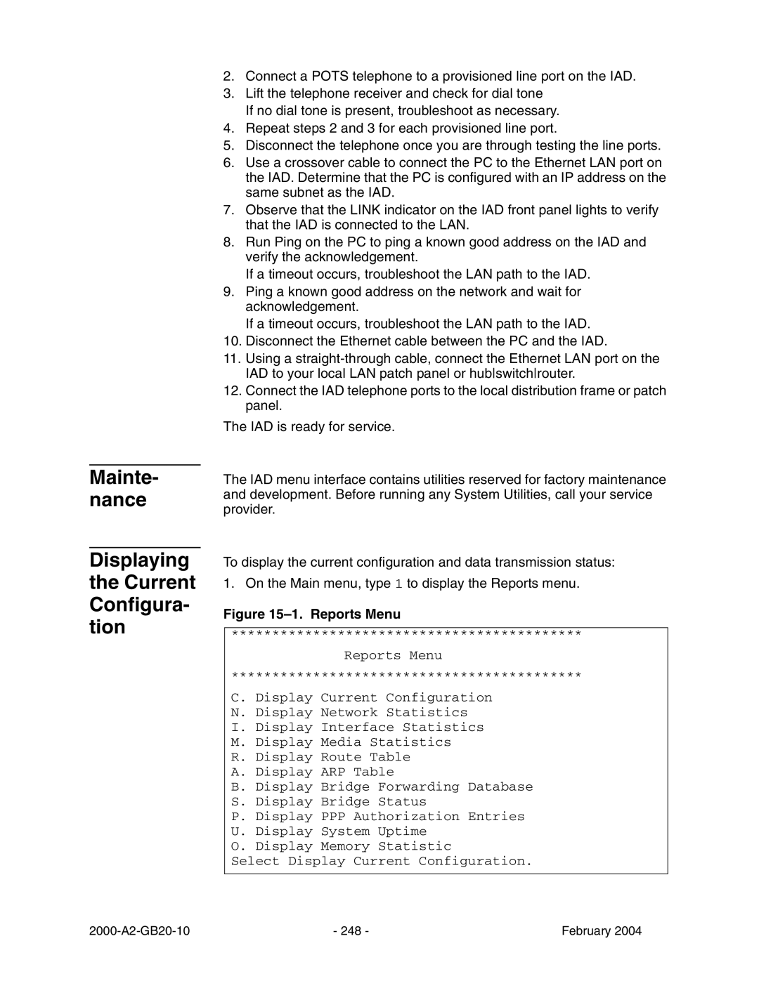 Paradyne JetFusion Integrated Access Device manual Mainte- nance Displaying the Current Configura- tion, Reports Menu 