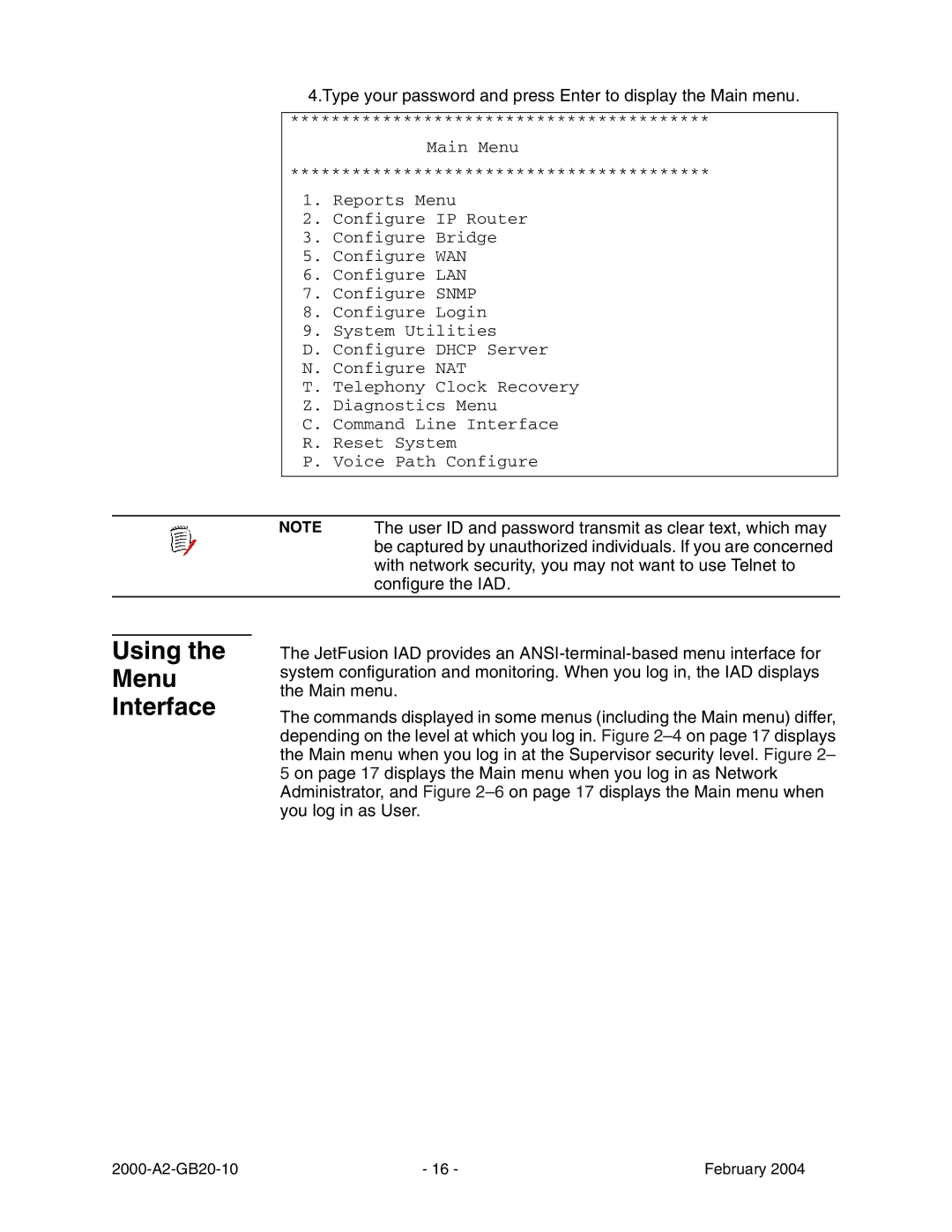 Paradyne JetFusion Integrated Access Device manual Using Menu Interface 