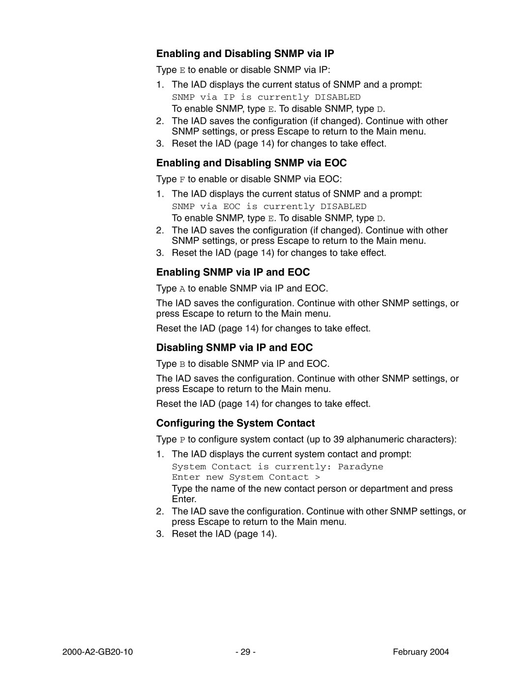 Paradyne JetFusion Integrated Access Device manual Enabling and Disabling Snmp via IP, Enabling and Disabling Snmp via EOC 