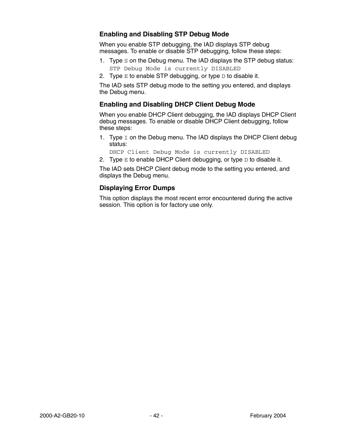 Paradyne JetFusion Integrated Access Device manual Enabling and Disabling STP Debug Mode, Displaying Error Dumps 