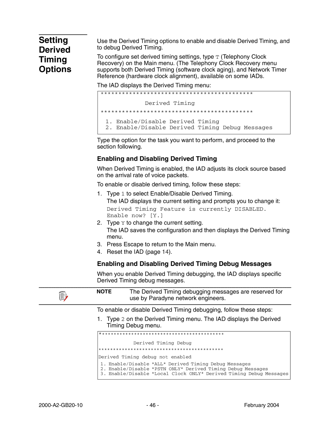 Paradyne JetFusion Integrated Access Device manual Setting Derived Timing Options, Enabling and Disabling Derived Timing 