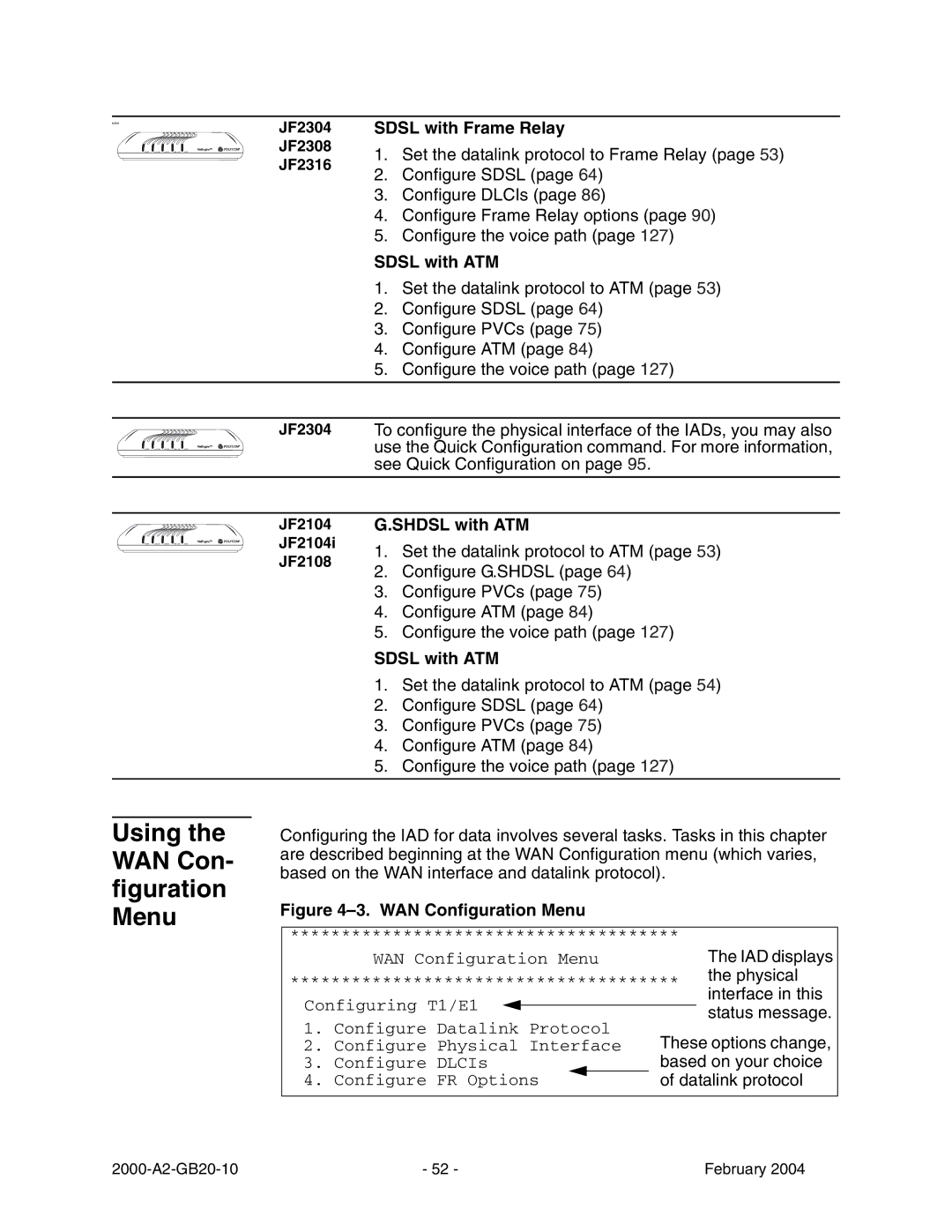 Paradyne JetFusion Integrated Access Device manual Using the WAN Con- figuration Menu, Sdsl with Frame Relay, Sdsl with ATM 