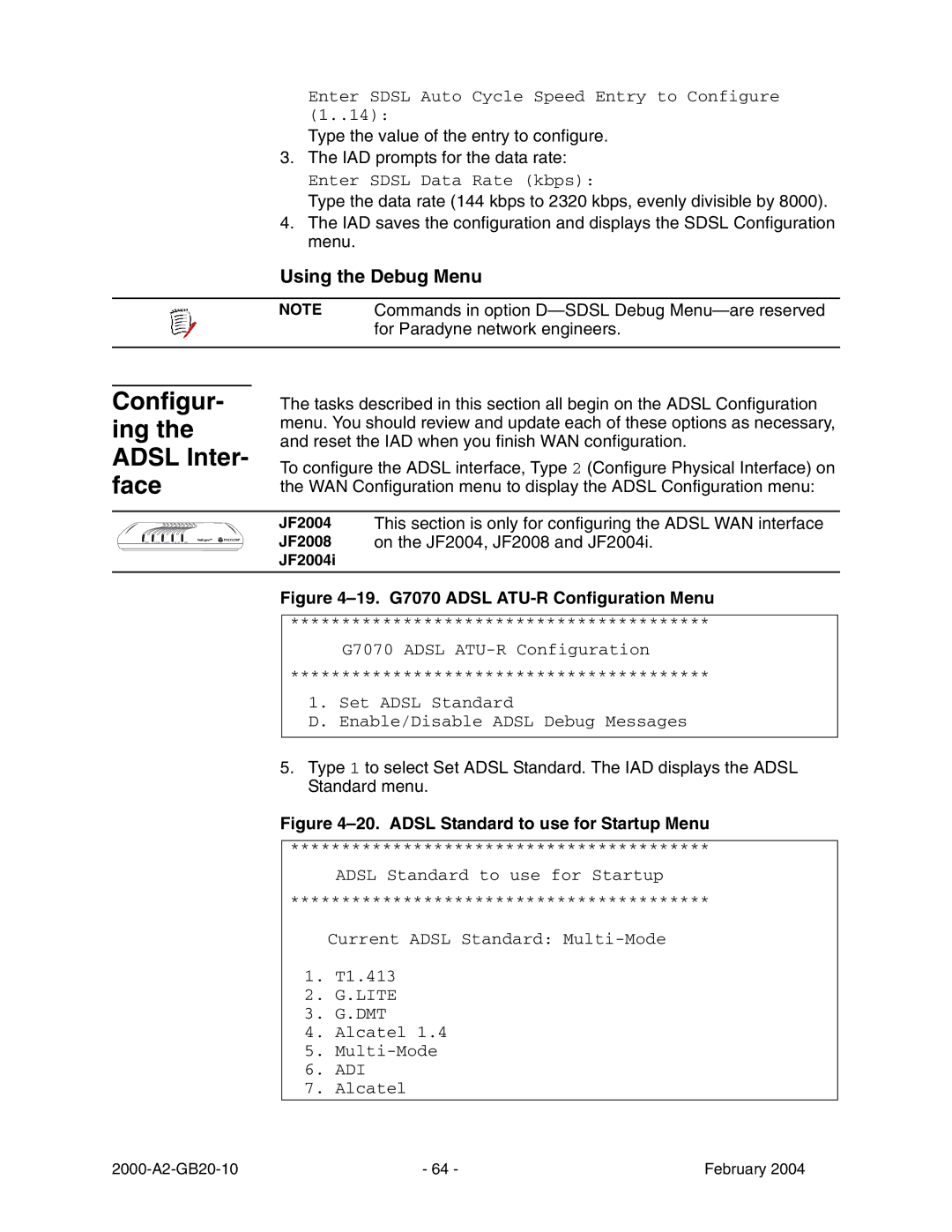 Paradyne JetFusion Integrated Access Device manual Configur- ing the Adsl Inter- face, Using the Debug Menu 