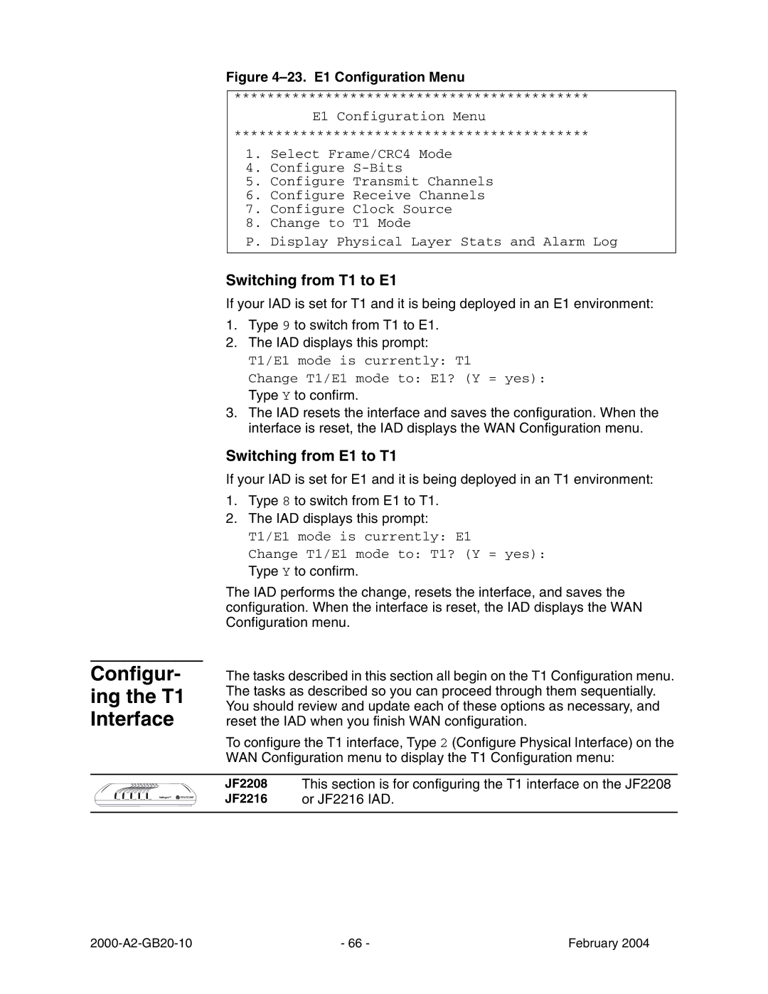 Paradyne JetFusion Integrated Access Device manual Configur- ing the T1 Interface, Switching from T1 to E1 