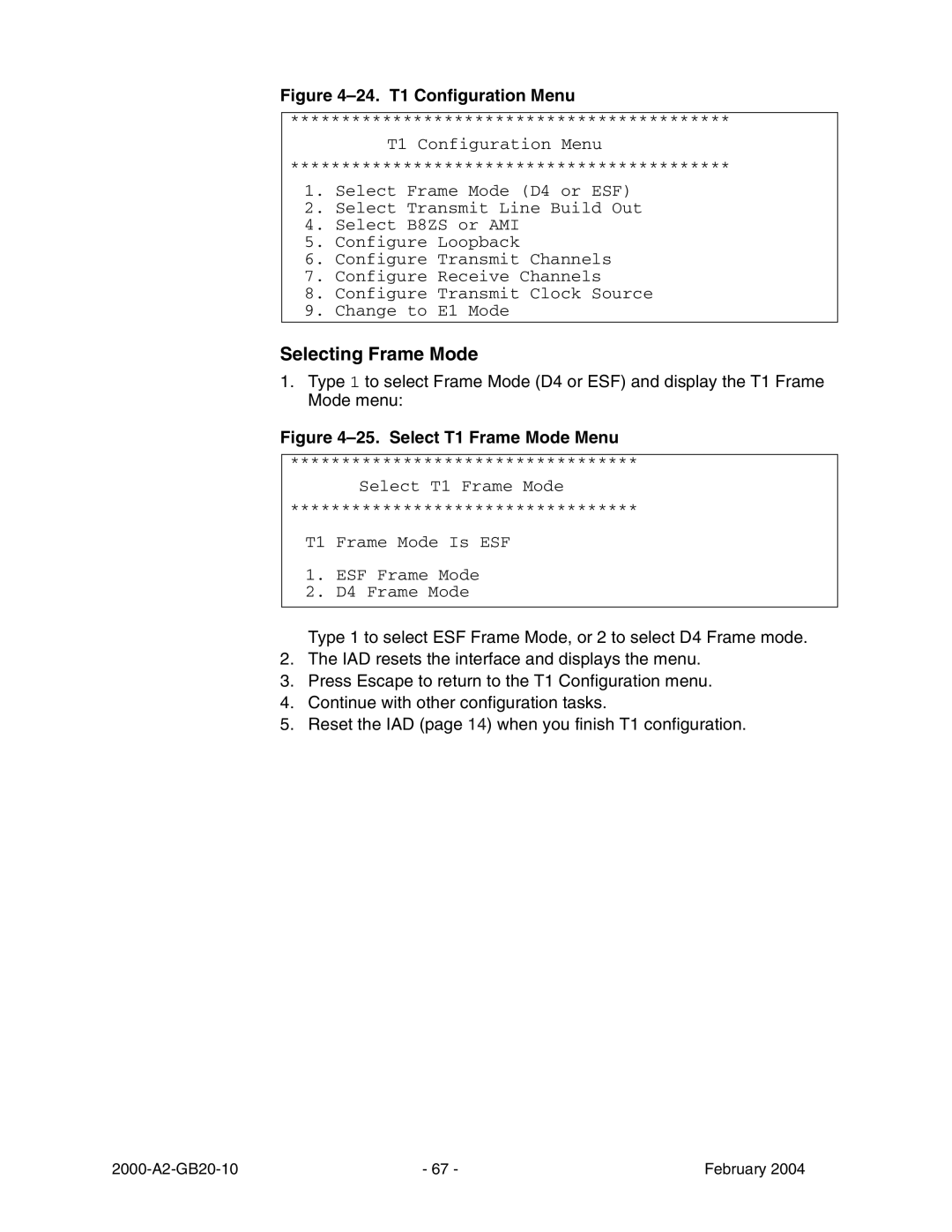 Paradyne JetFusion Integrated Access Device manual Selecting Frame Mode, 24. T1 Configuration Menu 