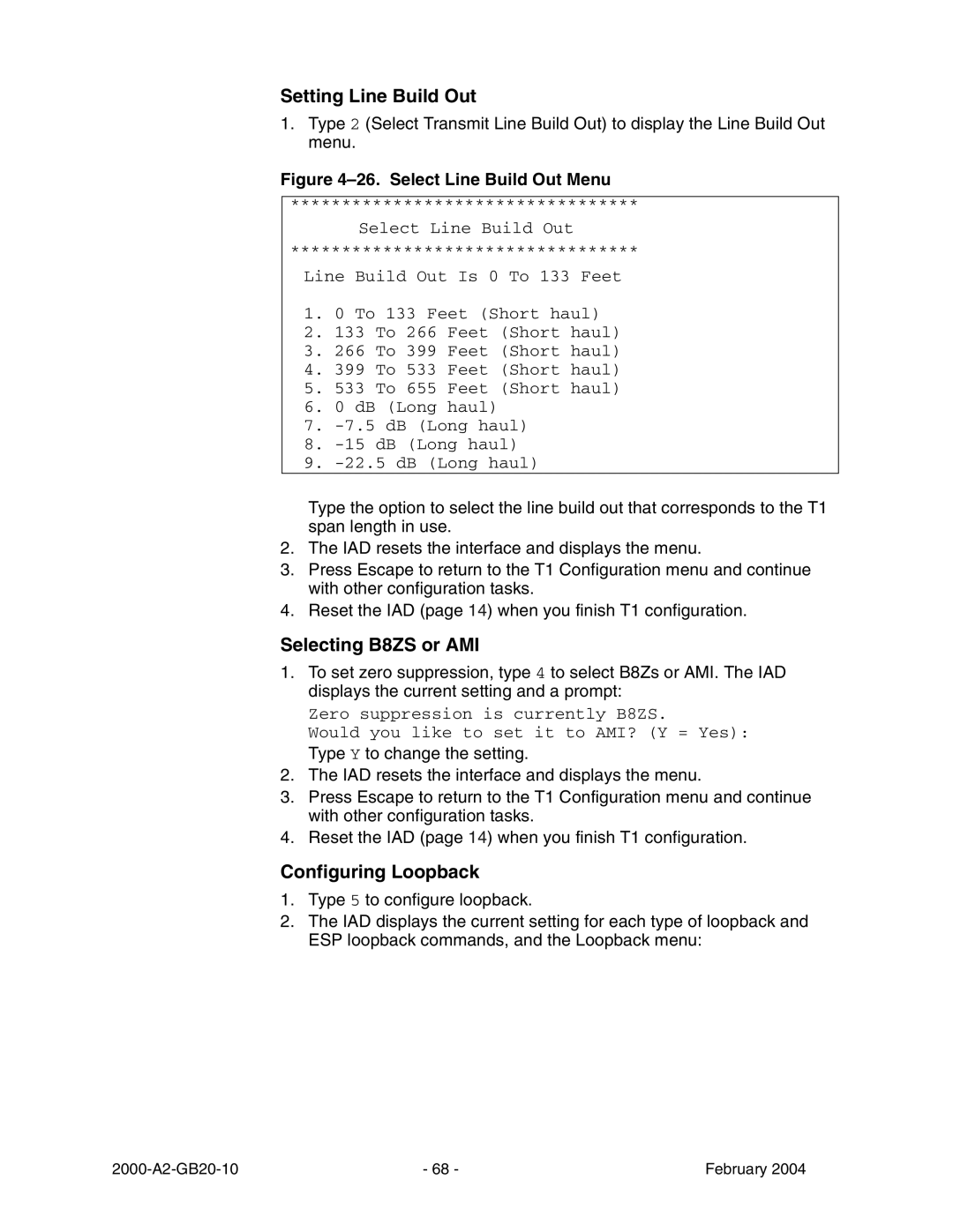 Paradyne JetFusion Integrated Access Device manual Setting Line Build Out, Selecting B8ZS or AMI, Configuring Loopback 