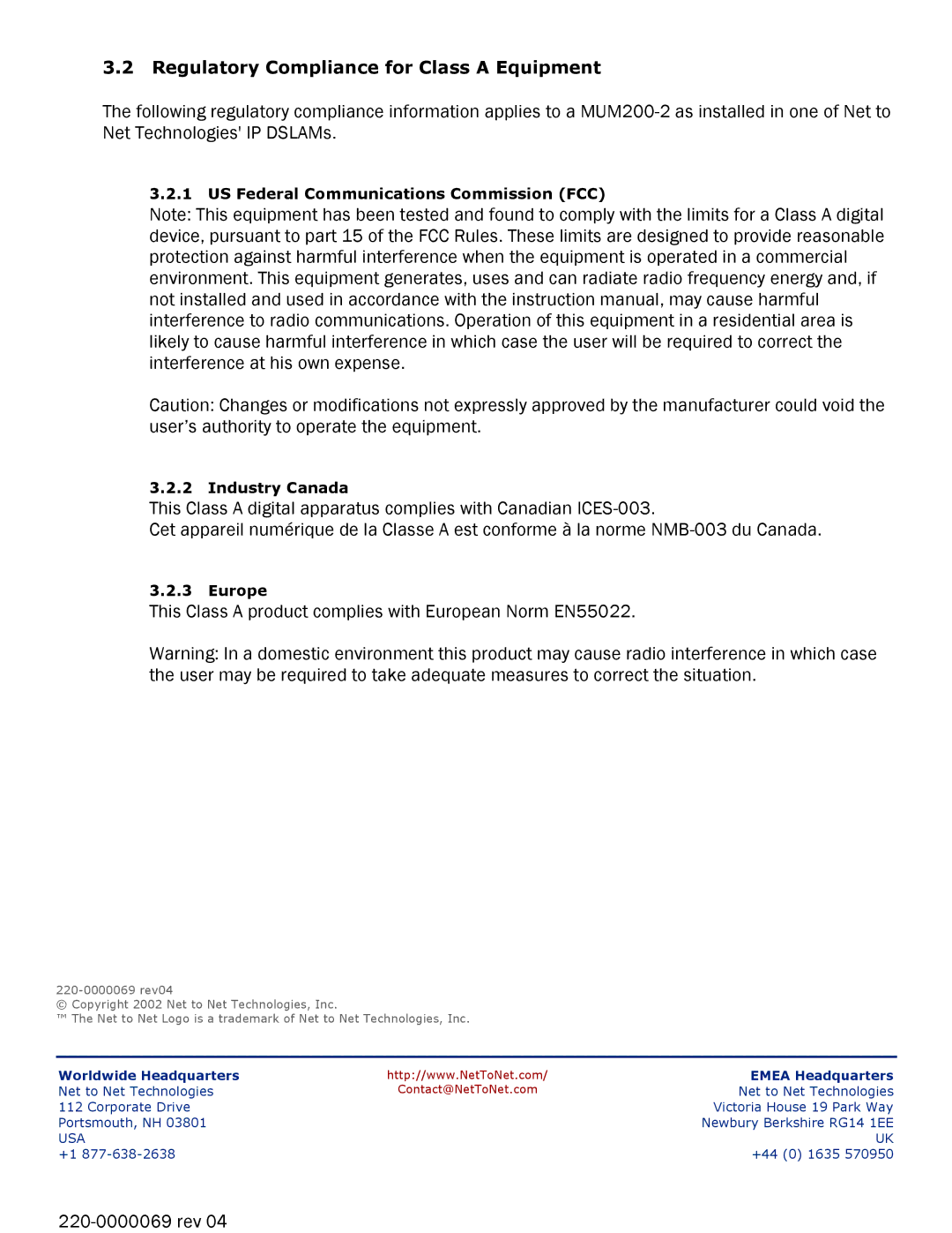 Paradyne MUM200-2 installation instructions This Class a product complies with European Norm EN55022 