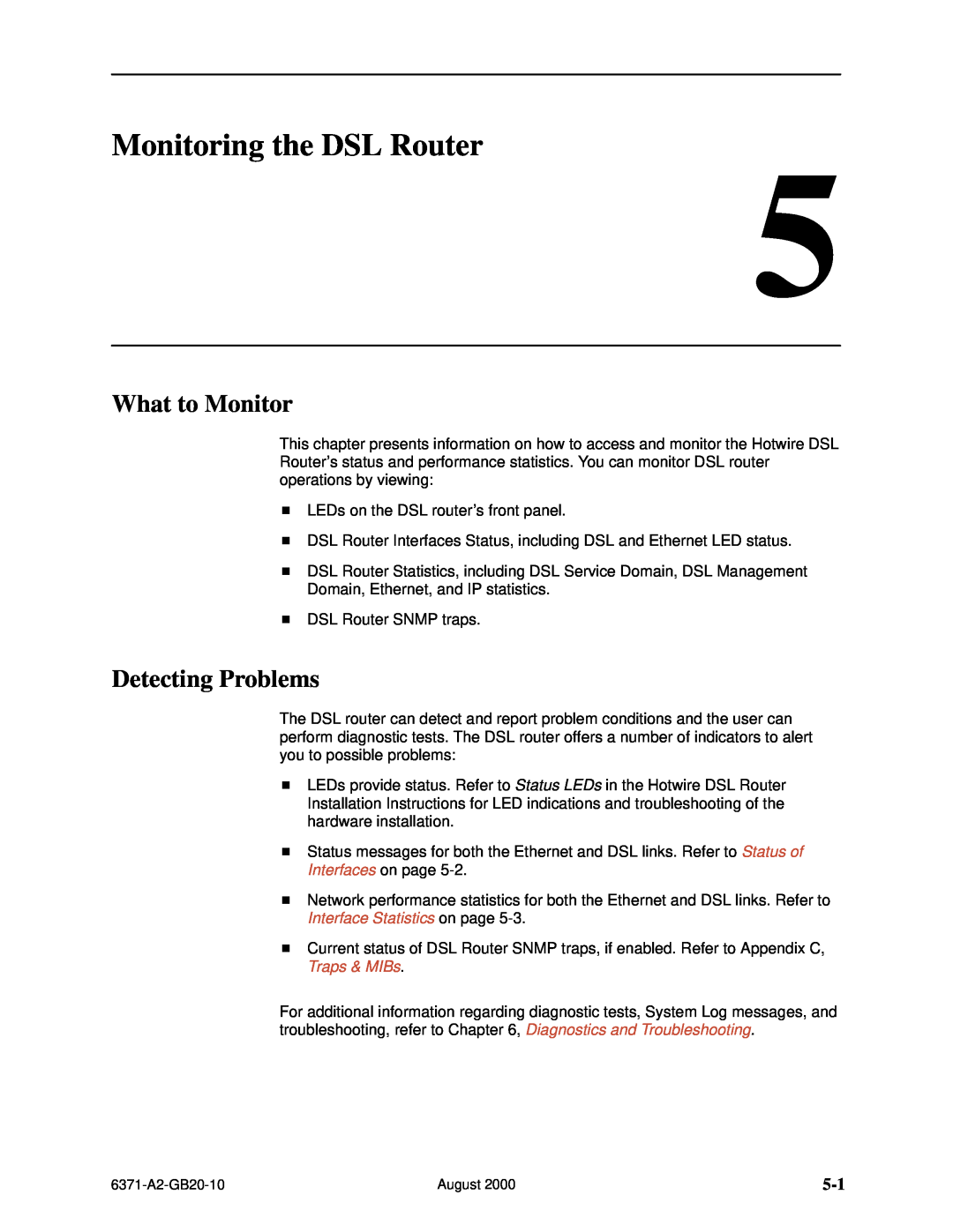 Paradyne Routers manual Monitoring the DSL Router, What to Monitor, Detecting Problems 