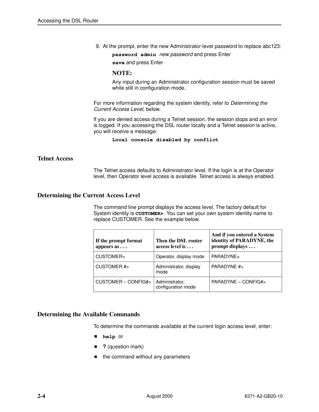 Paradyne Routers manual Telnet Access, Determining the Current Access Level, Determining the Available Commands, Help or 