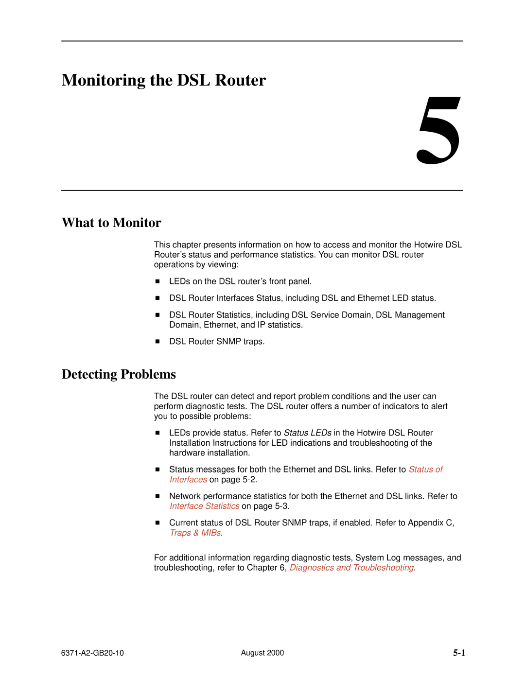 Paradyne Routers manual Monitoring the DSL Router, What to Monitor, Detecting Problems 