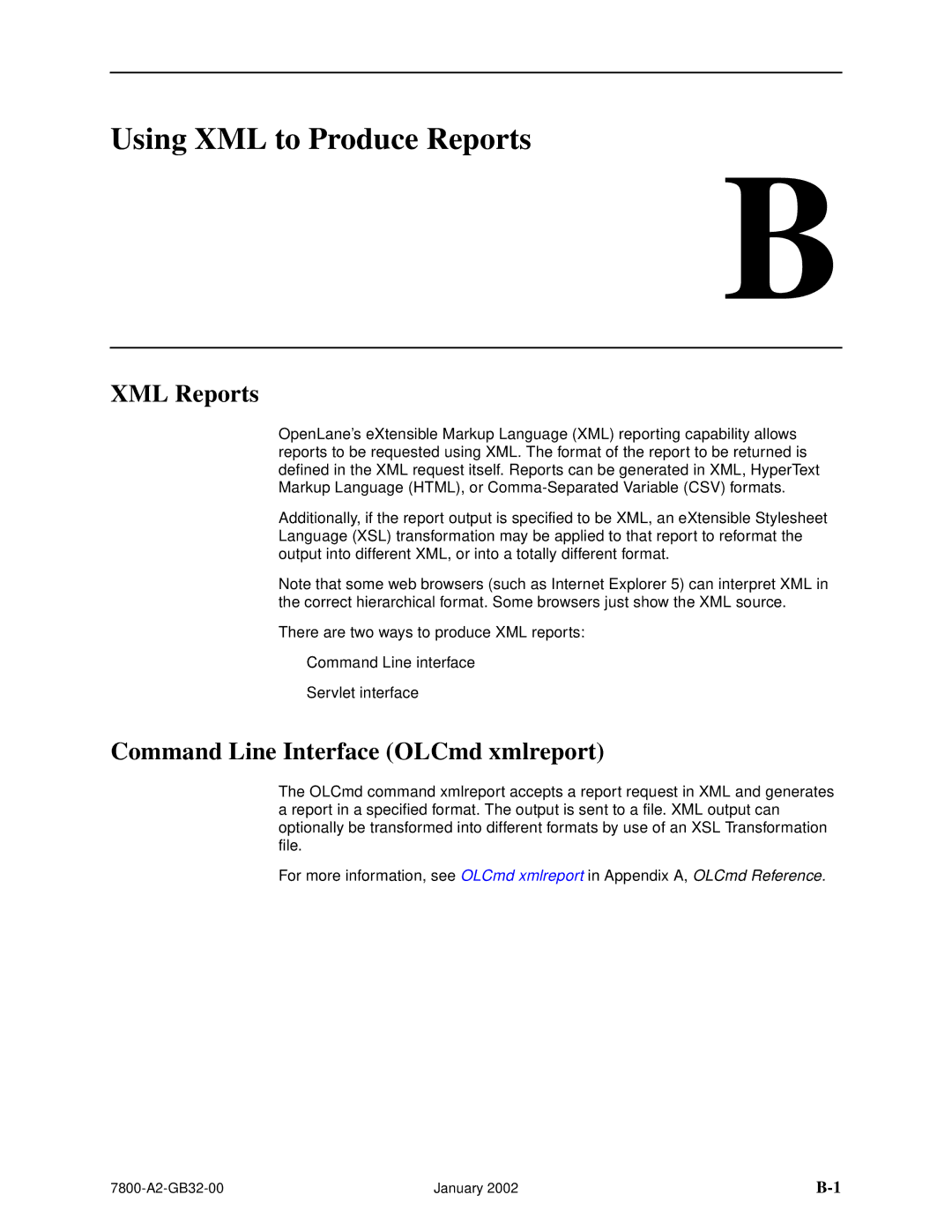 Paradyne SLM 5.5 manual Using XML to Produce Reports, XML Reports, Command Line Interface OLCmd xmlreport 