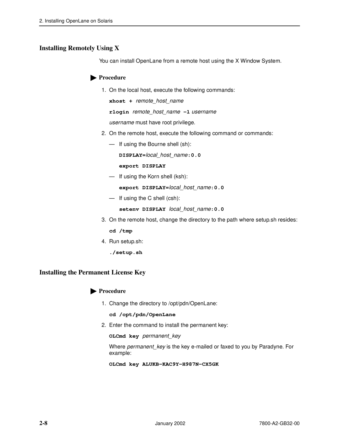 Paradyne SLM 5.5 manual Installing Remotely Using, Installing the Permanent License Key, Export DISPLAY=localhostname0.0 