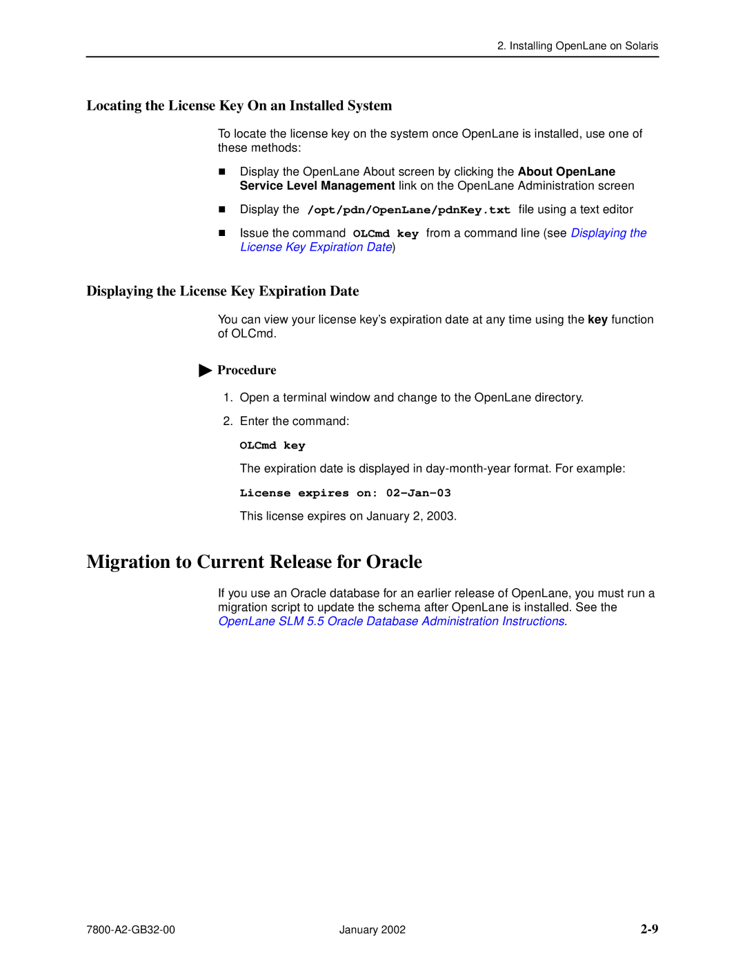 Paradyne SLM 5.5 manual Migration to Current Release for Oracle, Locating the License Key On an Installed System, OLCmd key 