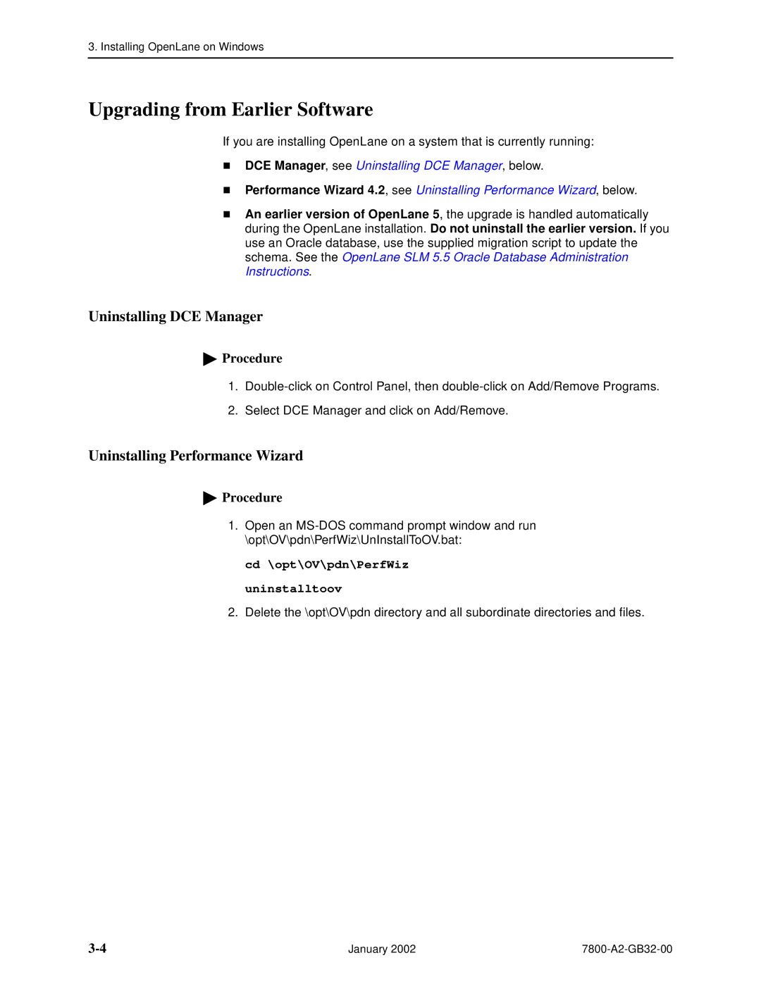 Paradyne SLM 5.5 manual Upgrading from Earlier Software, Cd \opt\OV\pdn\PerfWiz uninstalltoov 