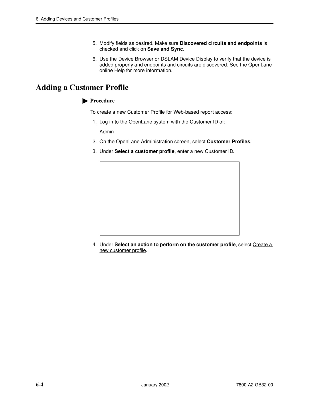 Paradyne SLM 5.5 manual Adding a Customer Profile 