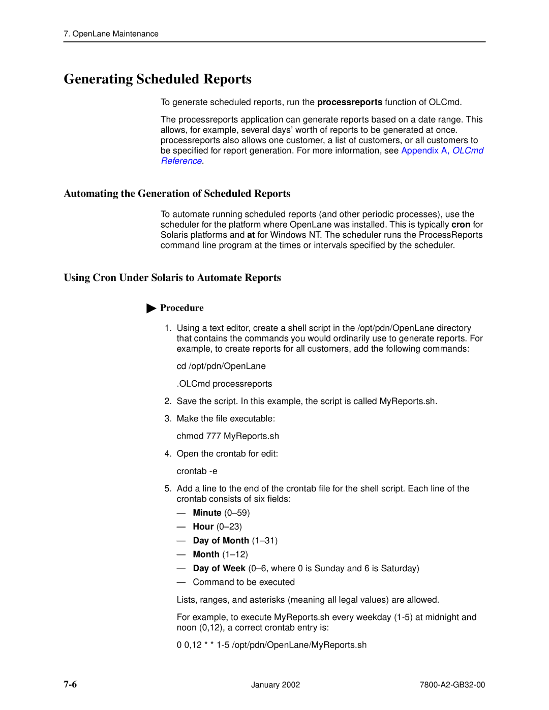 Paradyne SLM 5.5 manual Generating Scheduled Reports, Automating the Generation of Scheduled Reports 