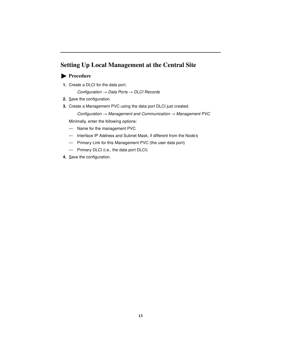 Paradyne 9128-II, SLV 9128 Setting Up Local Management at the Central Site, Configuration → Data Ports → Dlci Records 