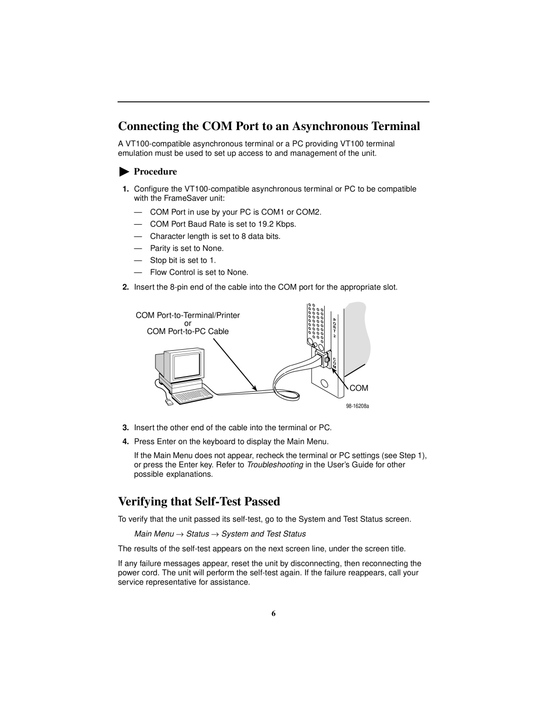 Paradyne SLV 9128, 9128-II Connecting the COM Port to an Asynchronous Terminal, Verifying that Self-Test Passed 