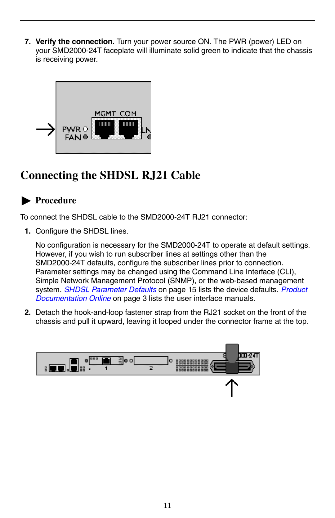 Paradyne SMD2000-24T installation instructions Connecting the Shdsl RJ21 Cable 