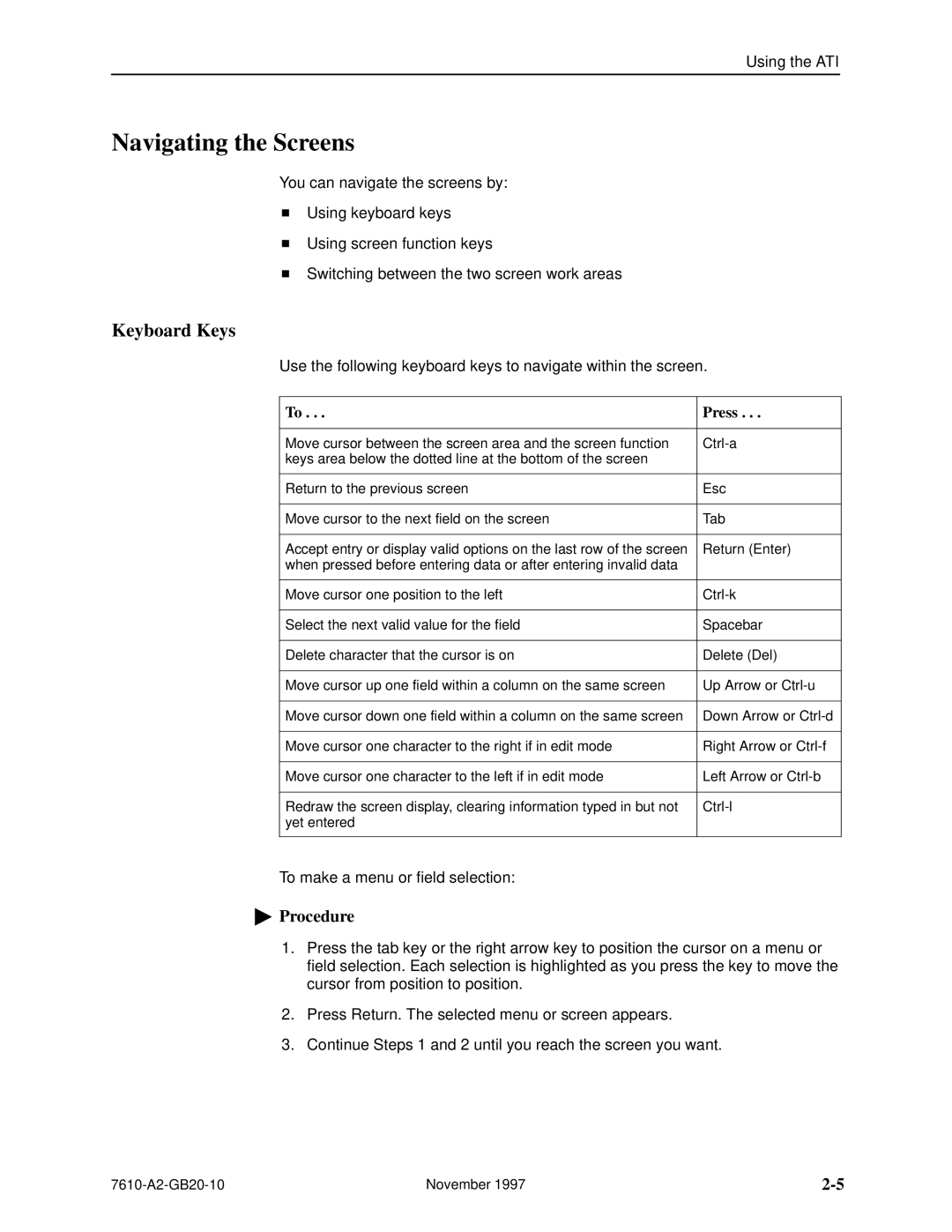 Paradyne SNMP DSU, 7610 manual Navigating the Screens, Keyboard Keys, Press 