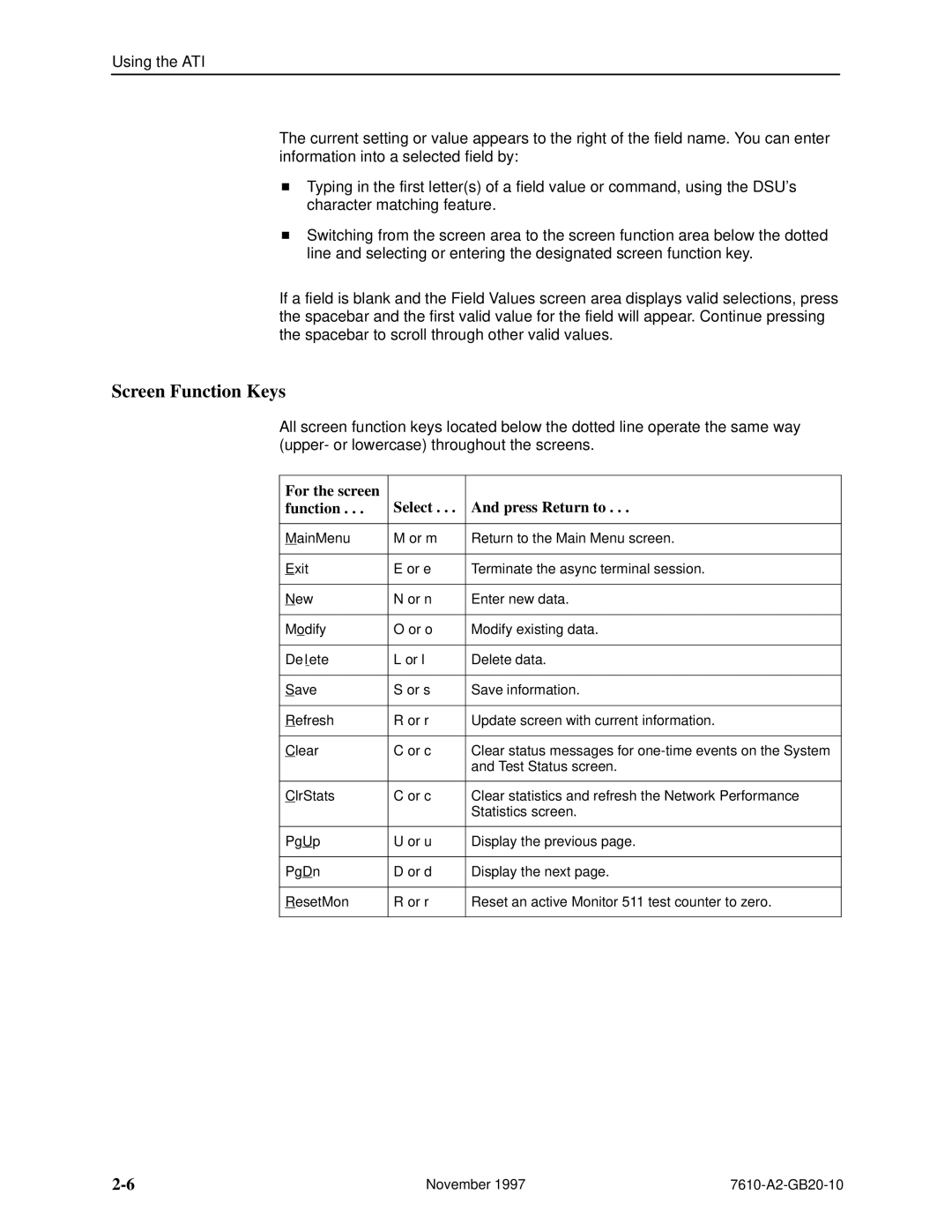 Paradyne 7610, SNMP DSU manual Screen Function Keys, For the screen function Select Press Return to 