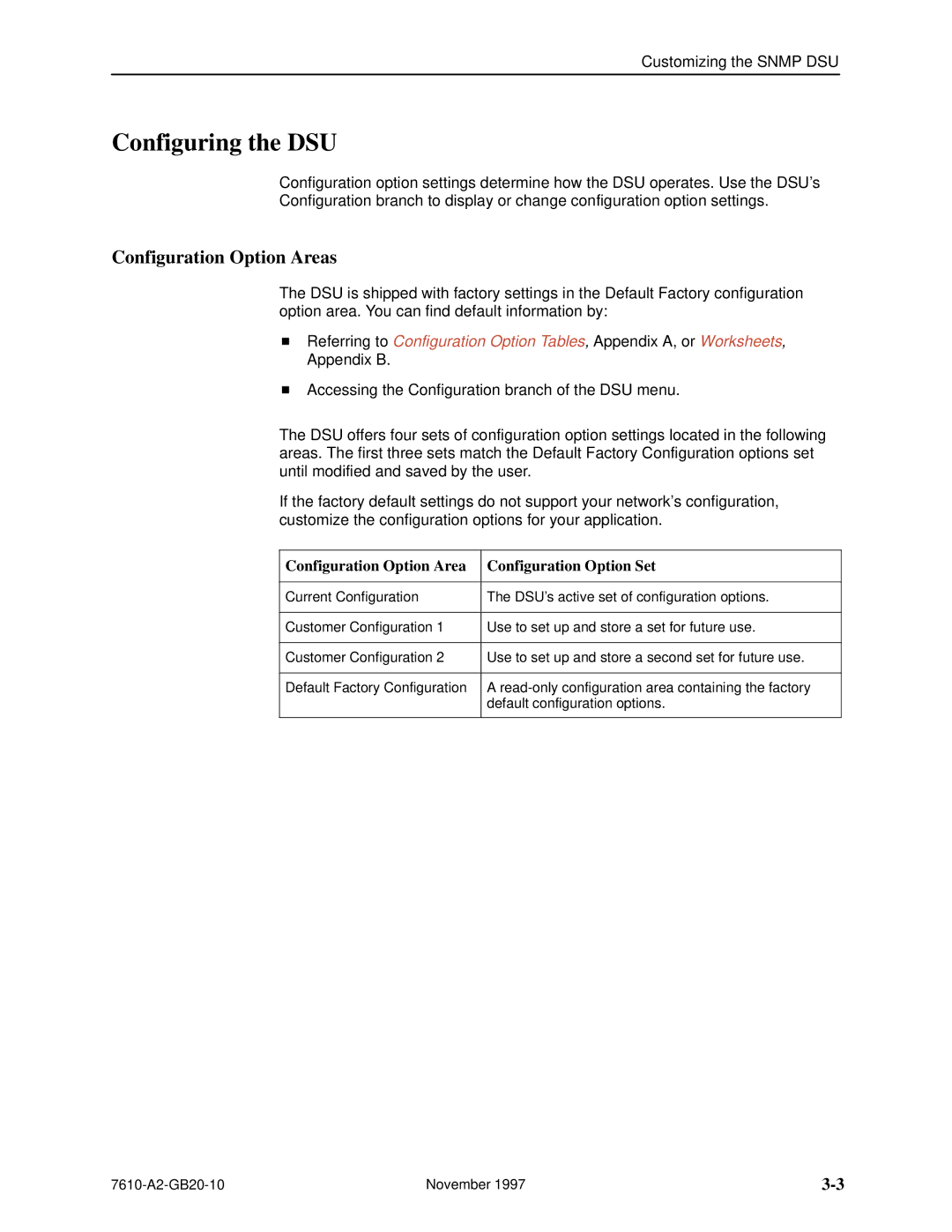 Paradyne 7610 manual Configuring the DSU, Configuration Option Areas, Configuration Option Area Configuration Option Set 