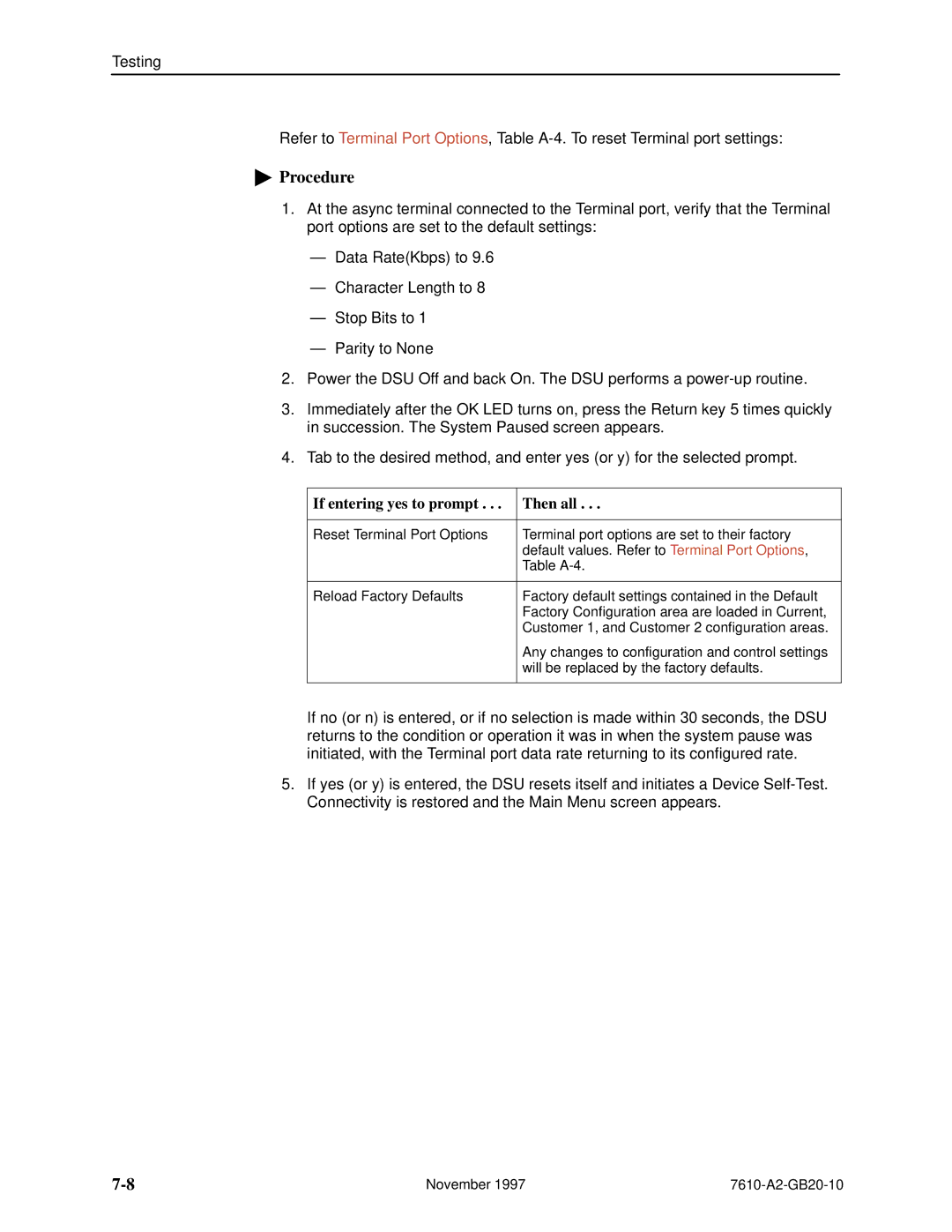 Paradyne 7610, SNMP DSU manual If entering yes to prompt Then all 