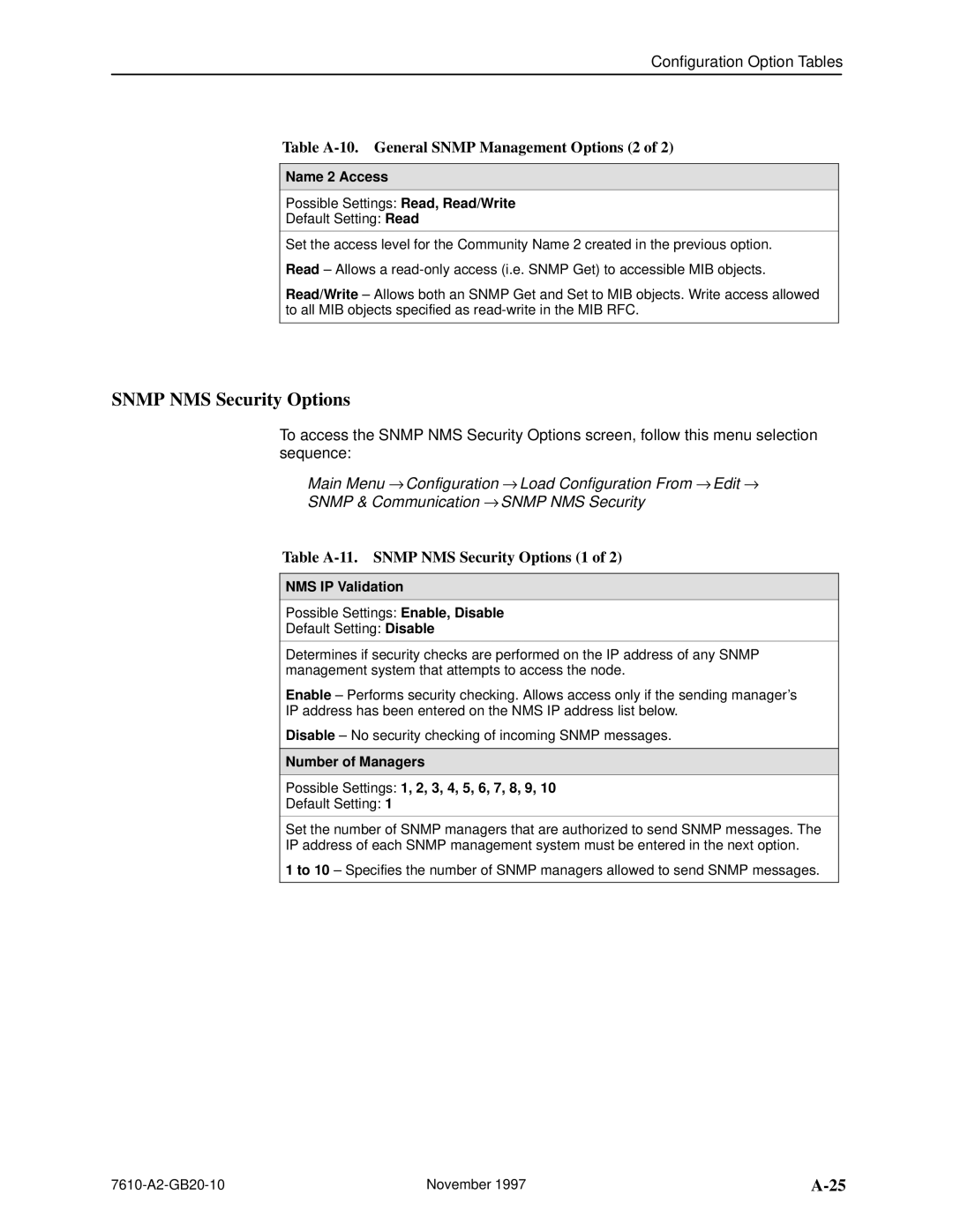 Paradyne SNMP DSU, 7610 manual Snmp NMS Security Options, Table A-10. General Snmp Management Options 2, Name 2 Access 