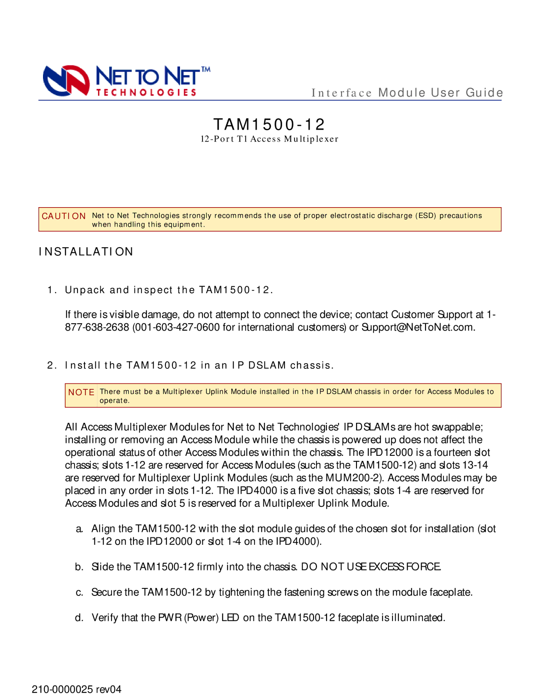 Paradyne manual Installation, Unpack and inspect the TAM1500-12, Install the TAM1500-12 in an IP Dslam chassis 