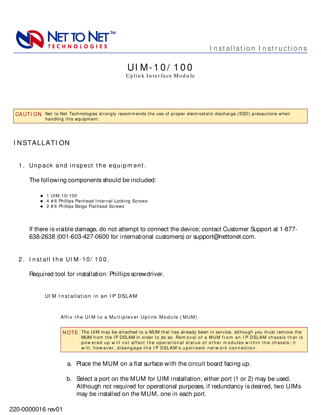 Paradyne UIM-10/100 installation instructions Following components should be included 