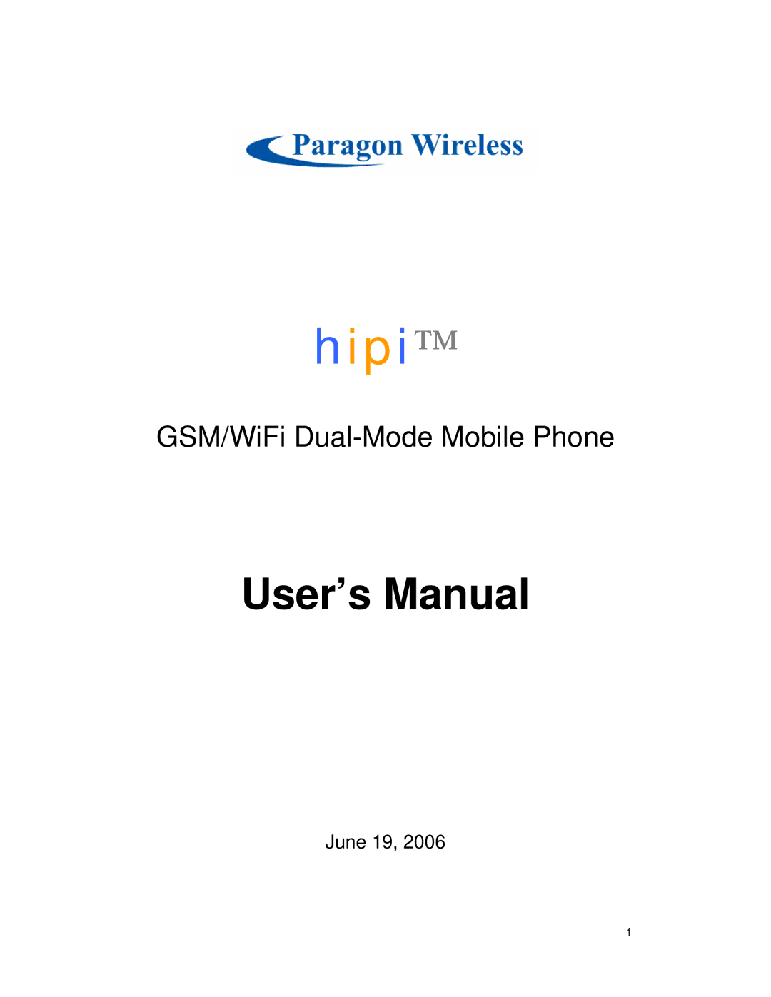 Paragon GSM/WiFi Dual-Mode Mobile Phone, CECT P800 user manual Hipi 