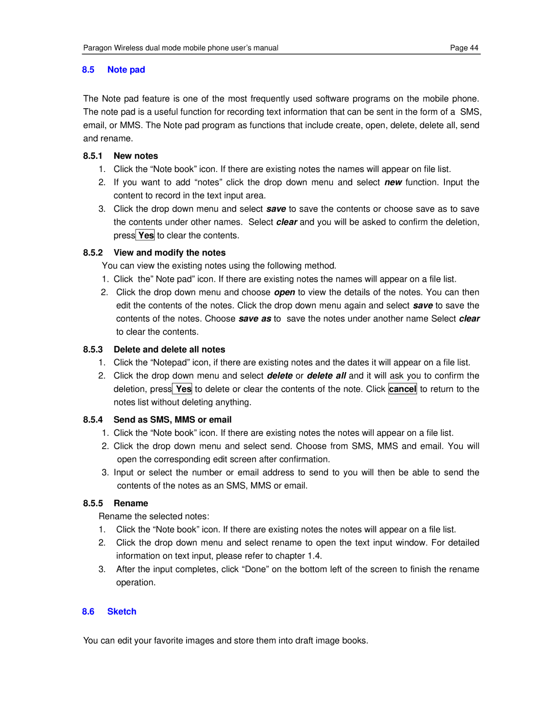 Paragon GSM/WiFi Dual-Mode Mobile Phone New notes, View and modify the notes, Delete and delete all notes, Sketch 