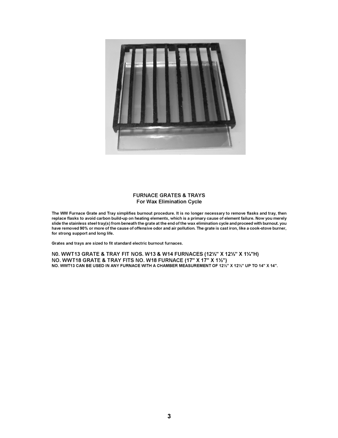 Paragon W13, WTNFII-19, W14, W18, WTNFII-10 manual Furnace Grates & Trays, For Wax Elimination Cycle 