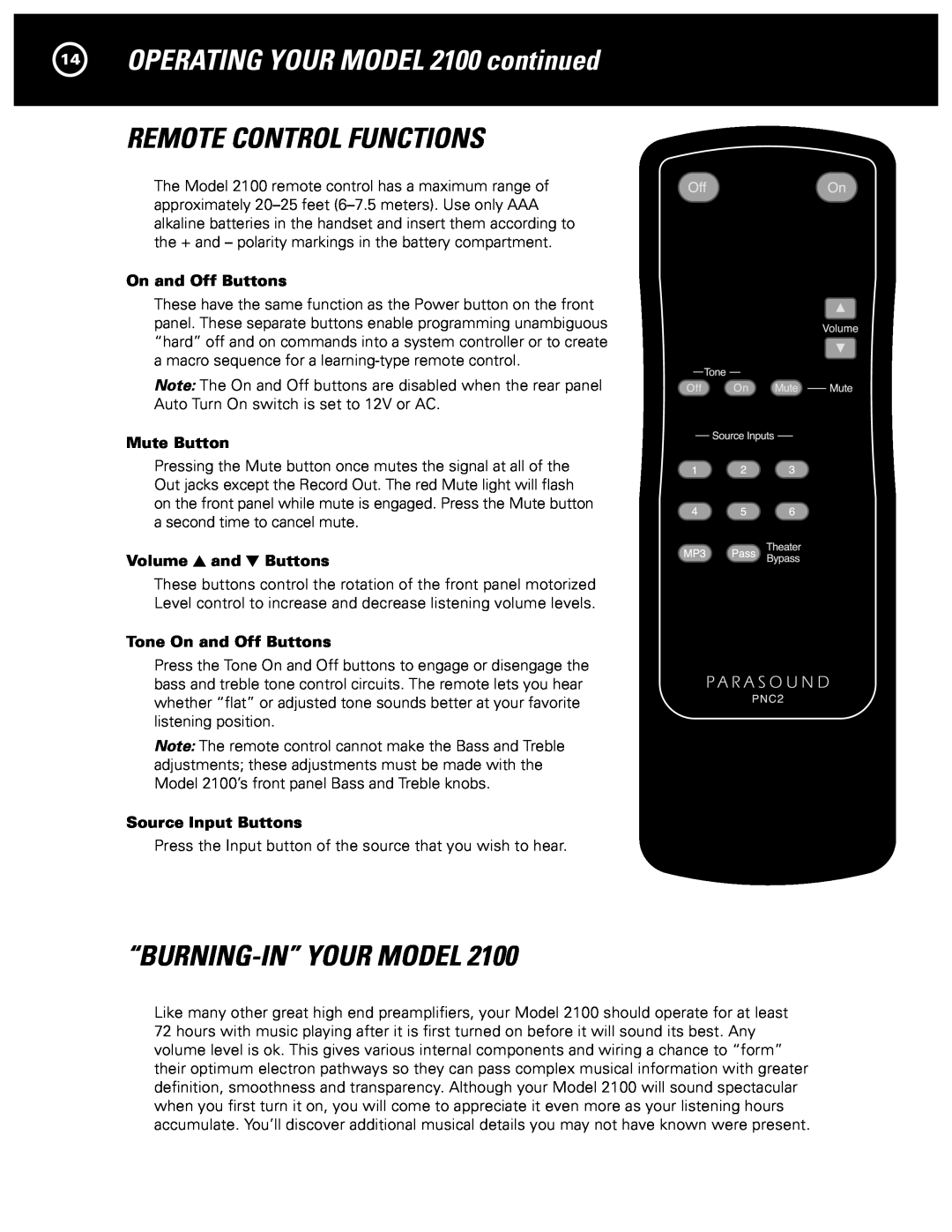 Parasound 14OPERATING YOUR MODEL 2100 continued, Remote Control Functions, “Burning-In”Your Model, On and Off Buttons 