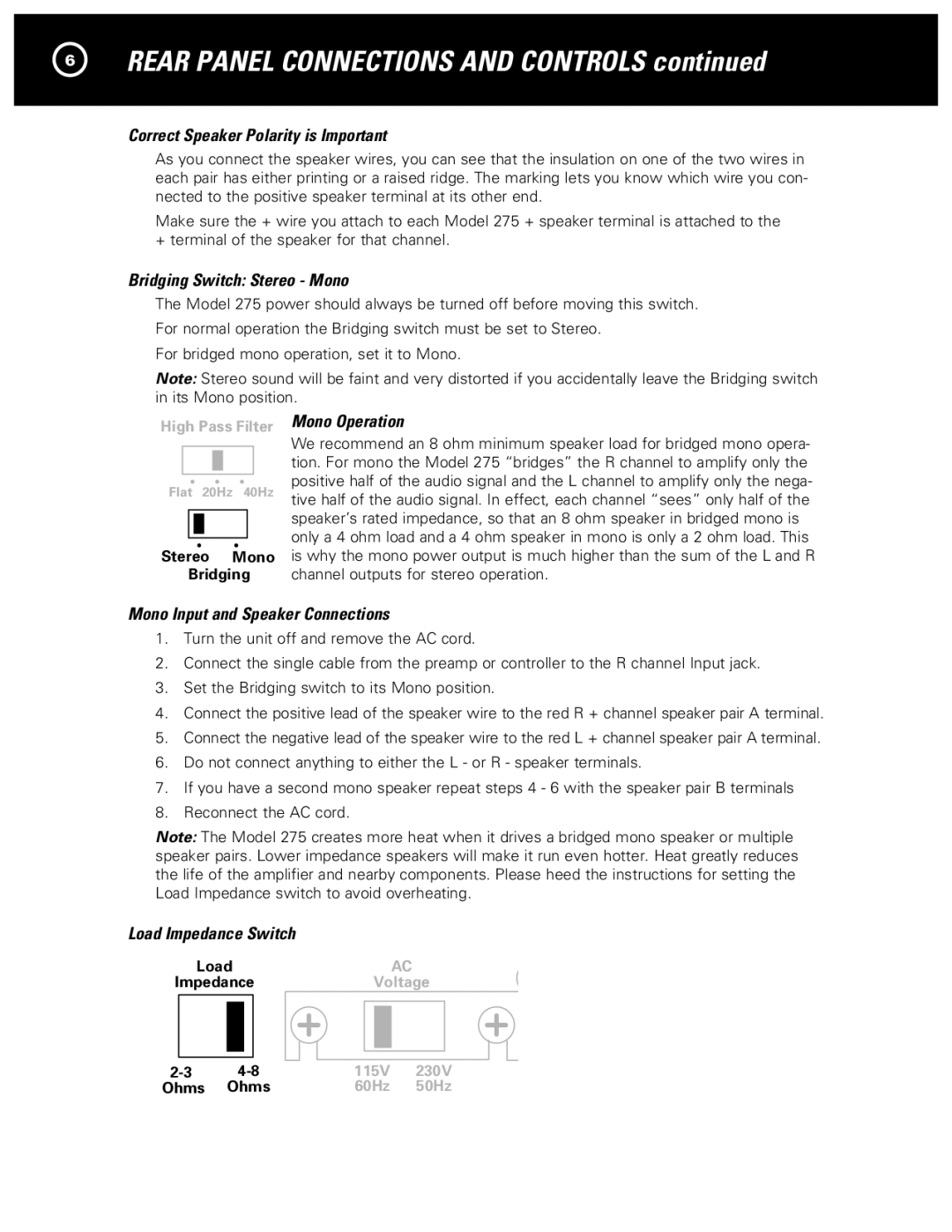 Parasound 275 Correct Speaker Polarity is Important, Bridging Switch Stereo Mono, Mono Operation, Load Impedance Switch 