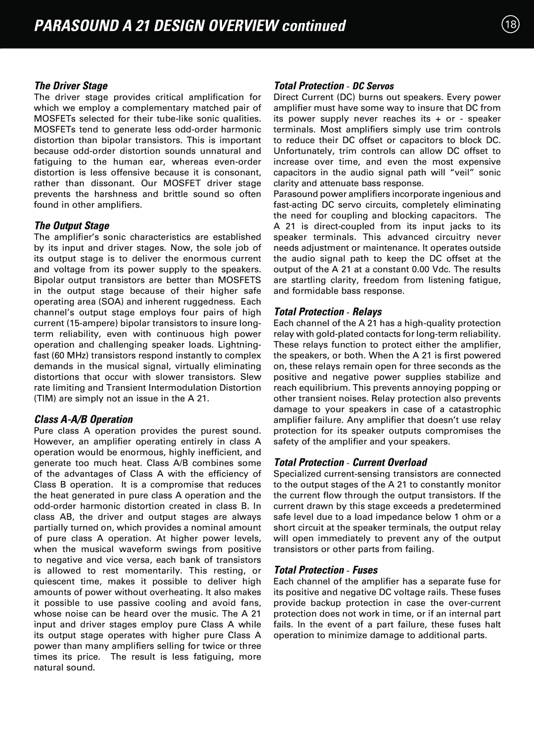 Parasound A 21 Driver Stage, Output Stage, Class A-A/B Operation, Total Protection DC Servos, Total Protection Relays 